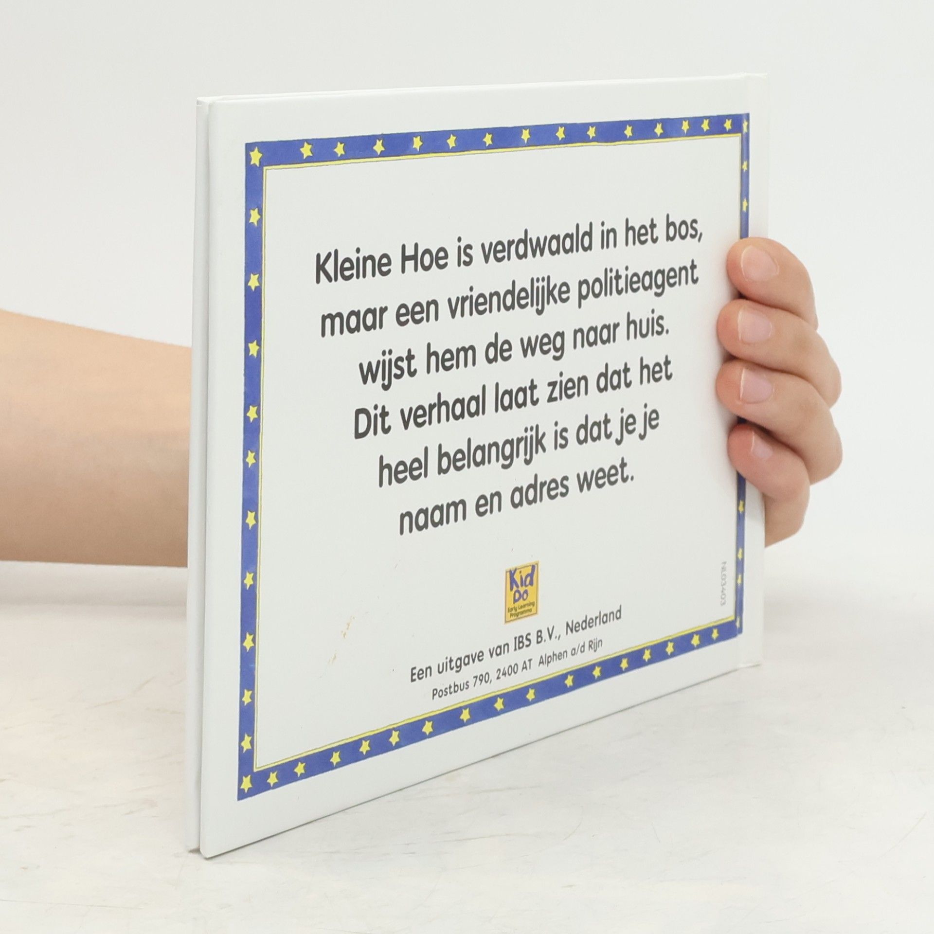 Autores varios Kleine Hoe verdwaald