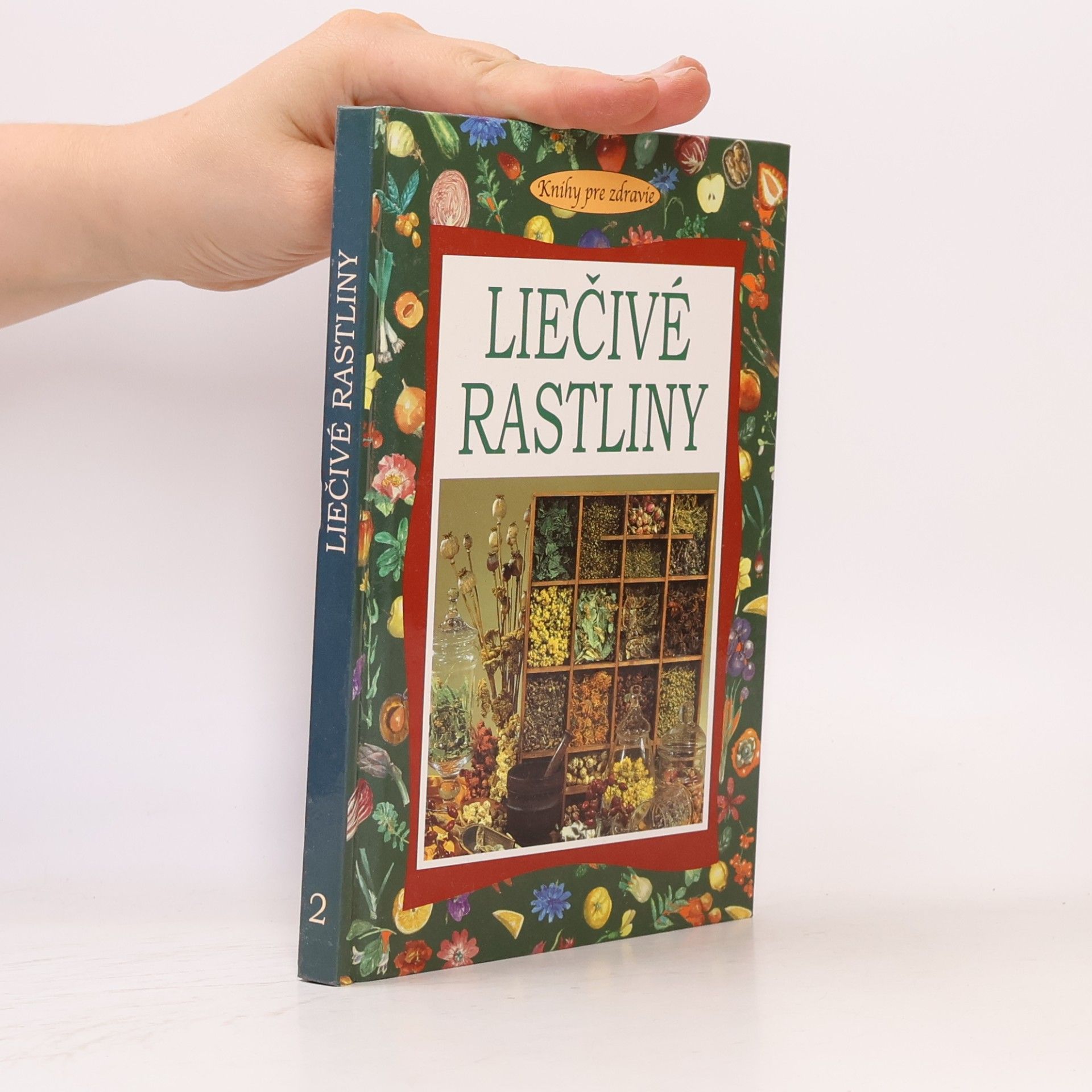 Various authors Liečivé rastliny