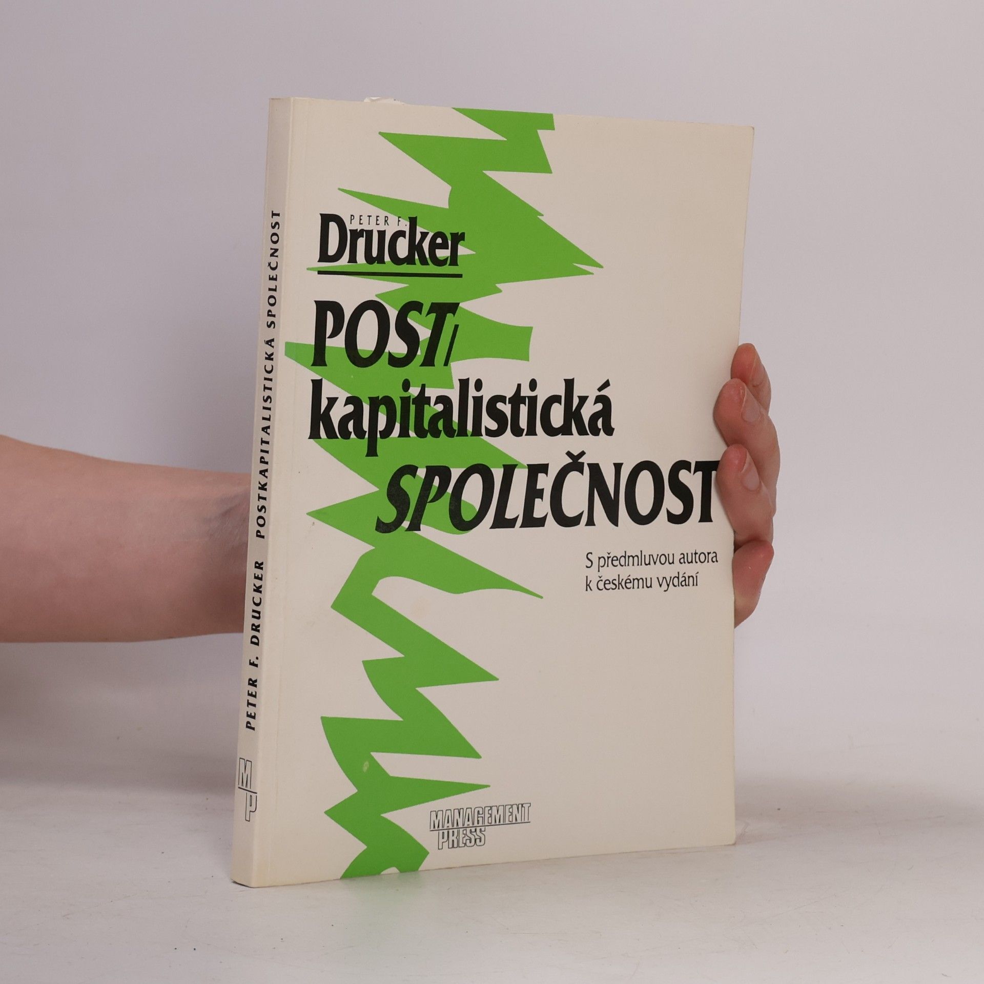 Peter Ferdinand Drucker Postkapitalistická společnost