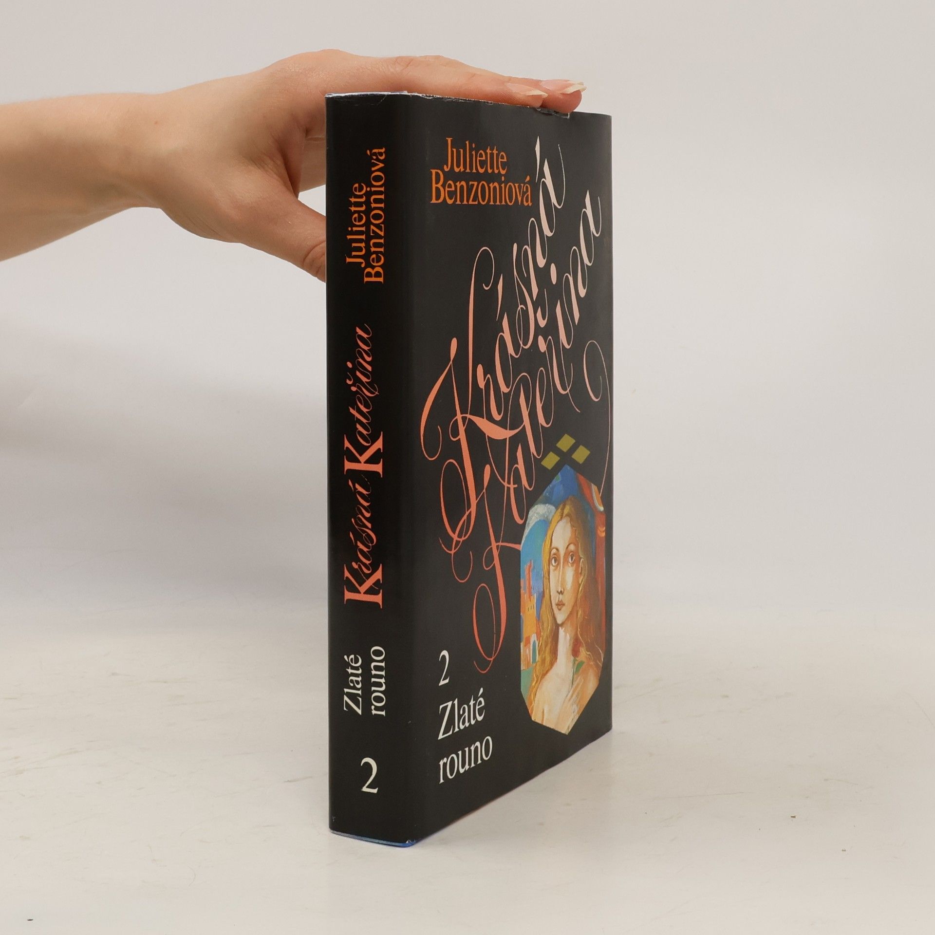 Juliette Benzoni Krásná Kateřina 2