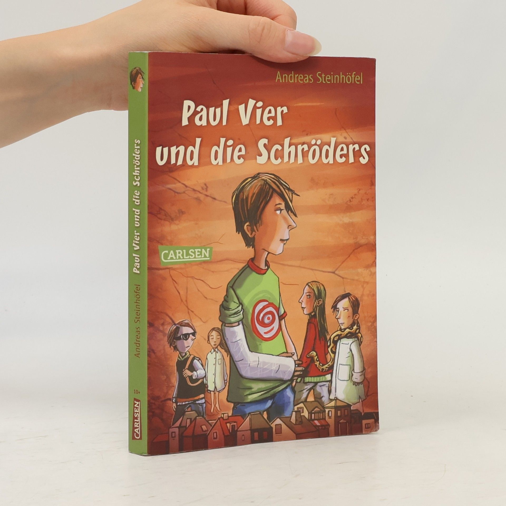 Andreas Steinhöfel Paul Vier und die Schröders