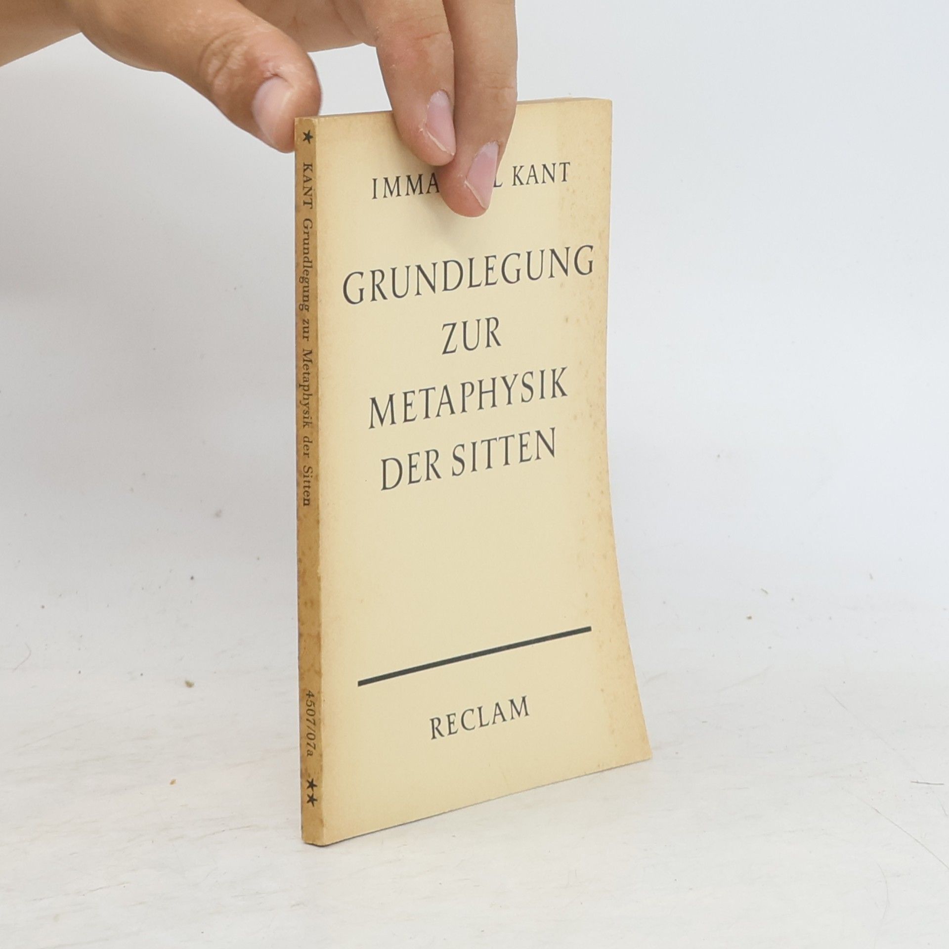 Immanuel Kant Grundlegung zur Metaphysik der Sitten