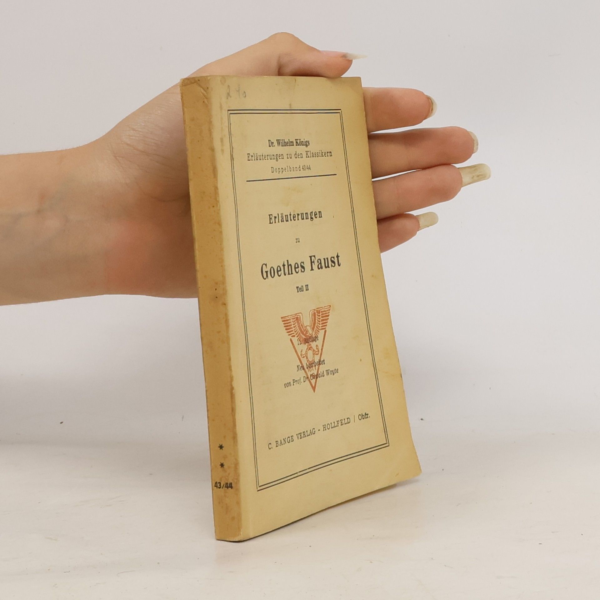 Wilhelm König Erläuterungen zu Goethes Faust. Teil II