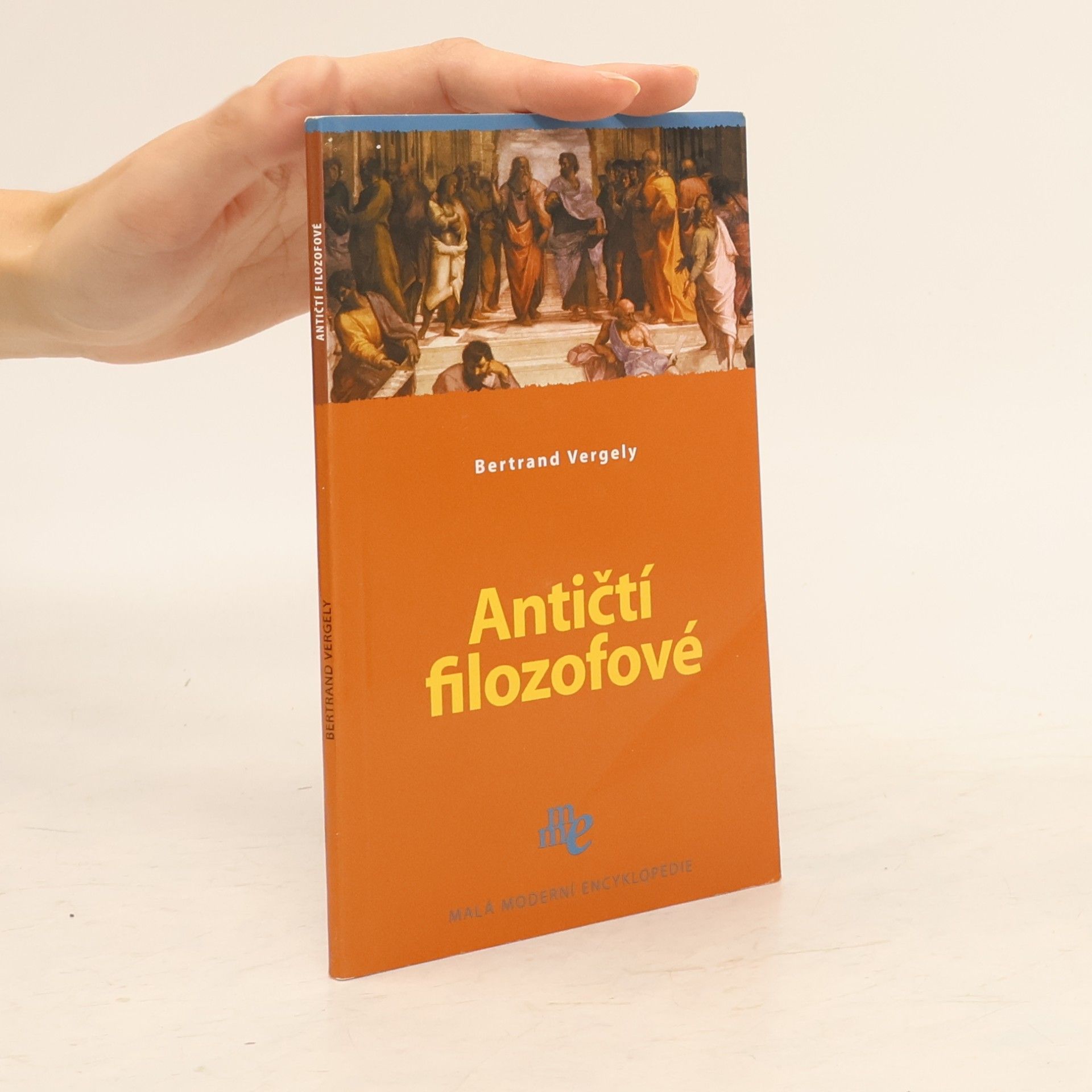 Bertrand Vergely Antičtí filozofové