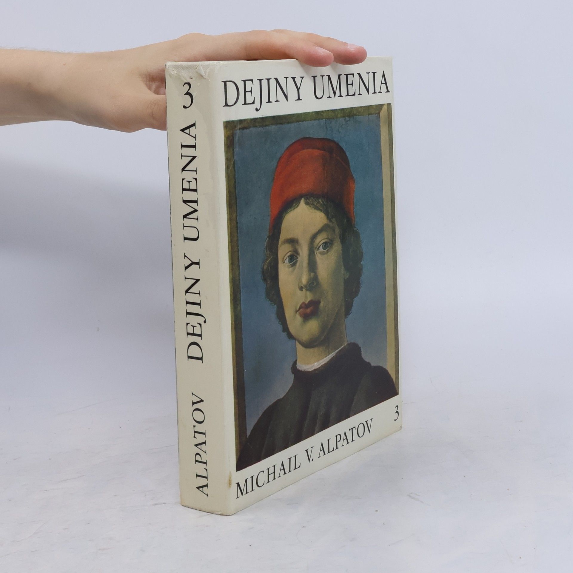 Michail Vladimirovič Alpatov Dejiny umenia 3