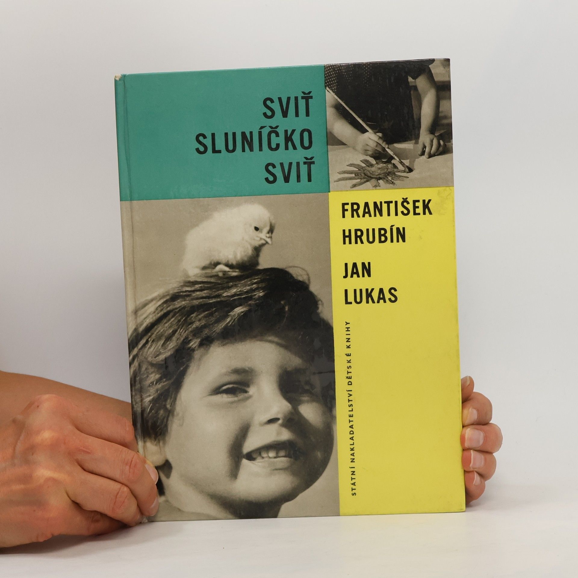 František Hrubín Sviť, sluníčko, sviť
