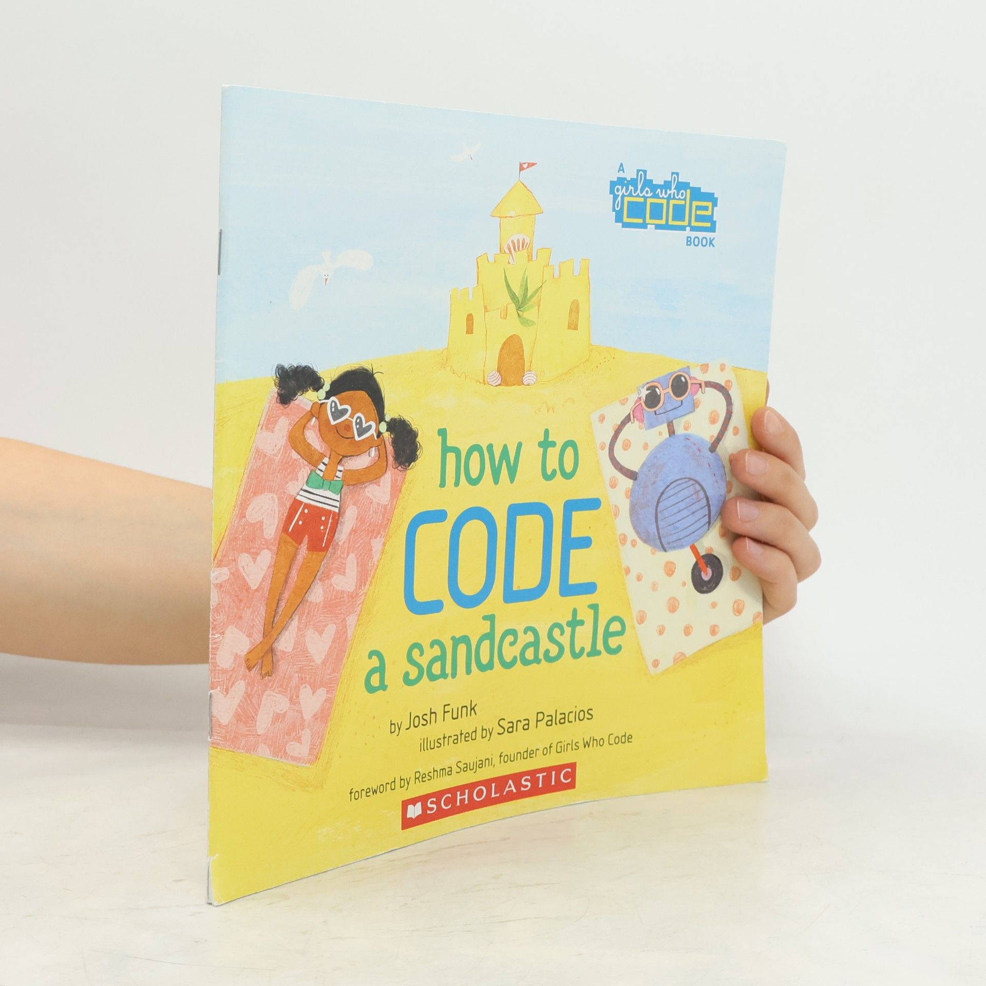 Sara Palacios Girls Who Code: How to Code a Sandcastle