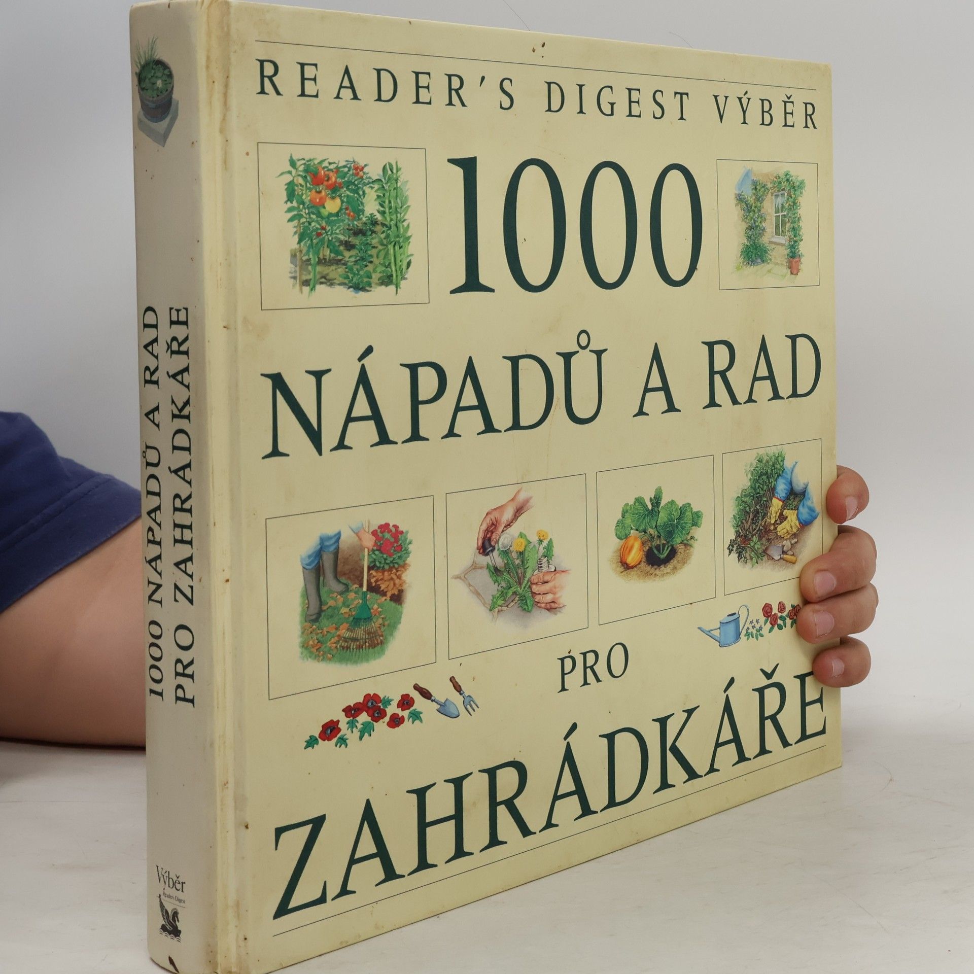 Václav Větvička 1000 nápadů a rad pro zahrádkáře