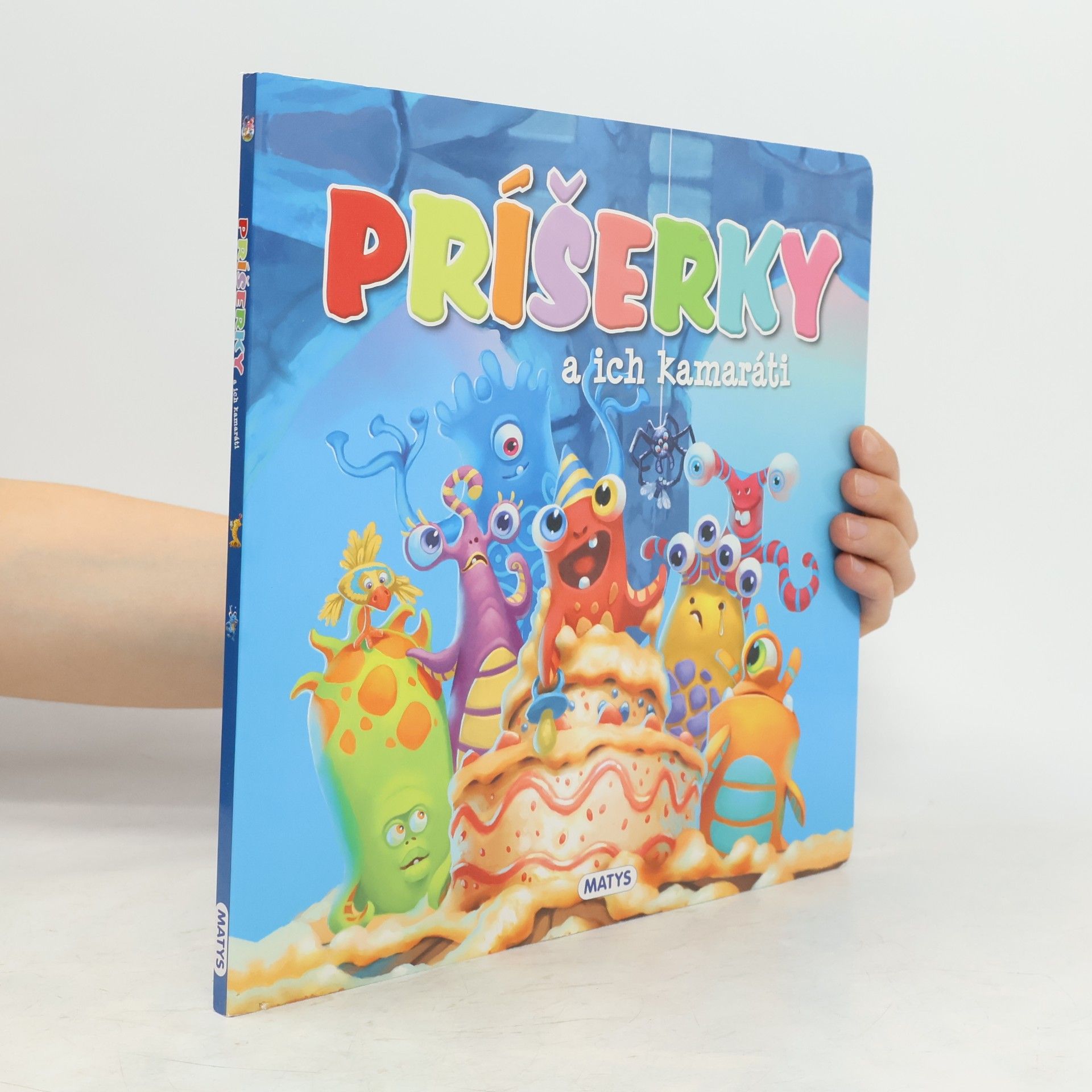 Autorenkollektiv Príšerky a ich kamaráti