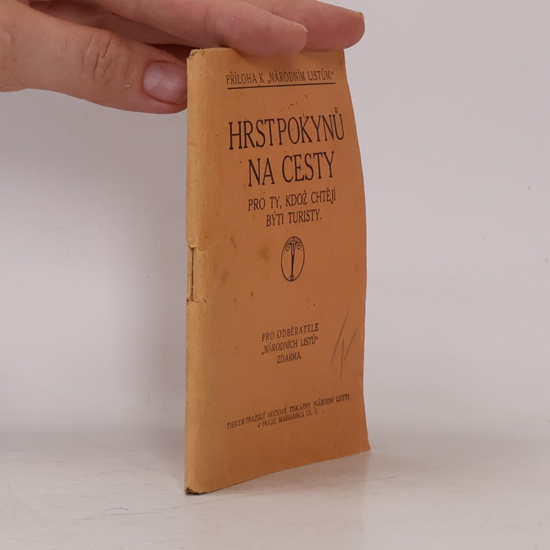 kolektiv Hrst pokynů na cesty pro ty, kdož chtějí býti turisty