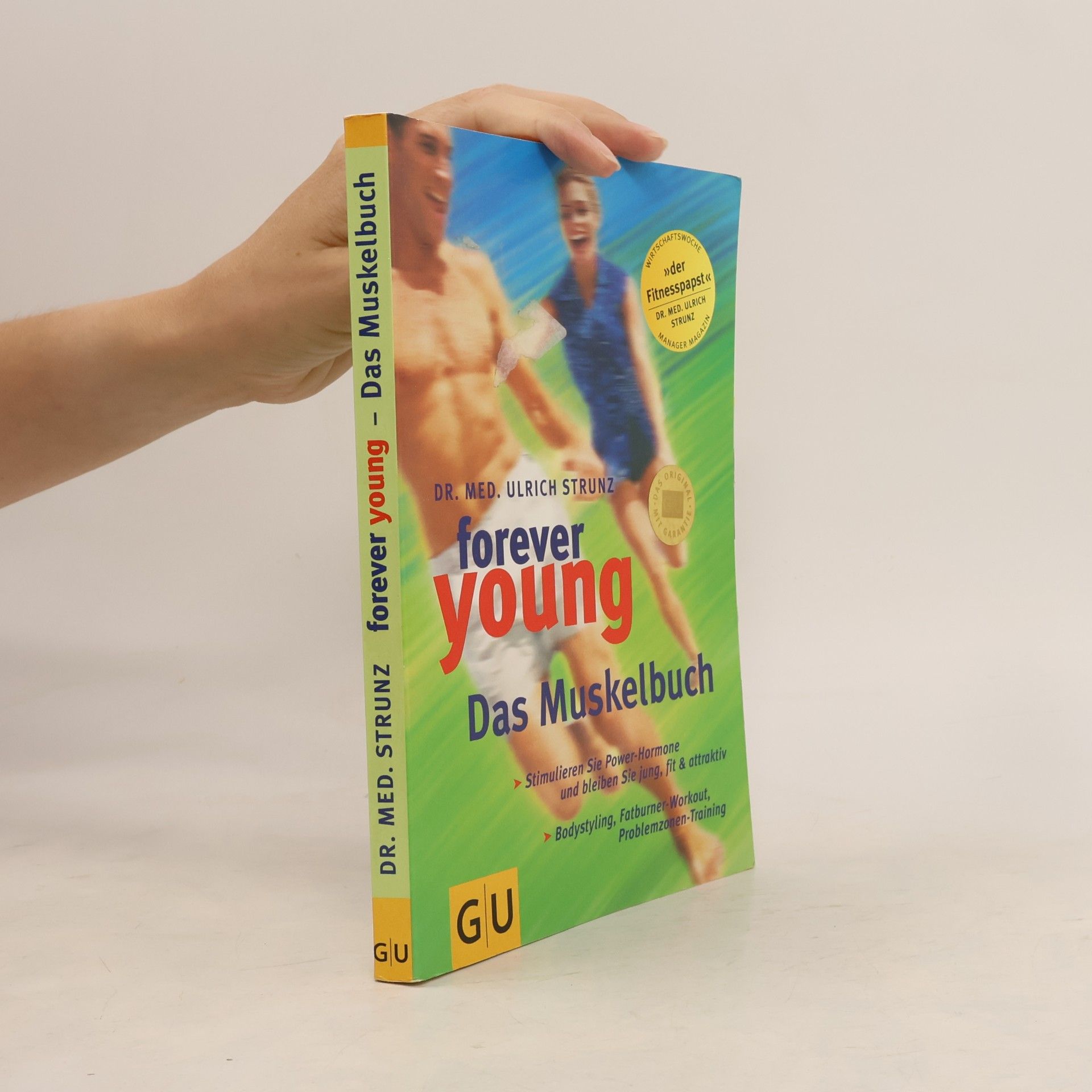 Forever young - das Muskelbuch