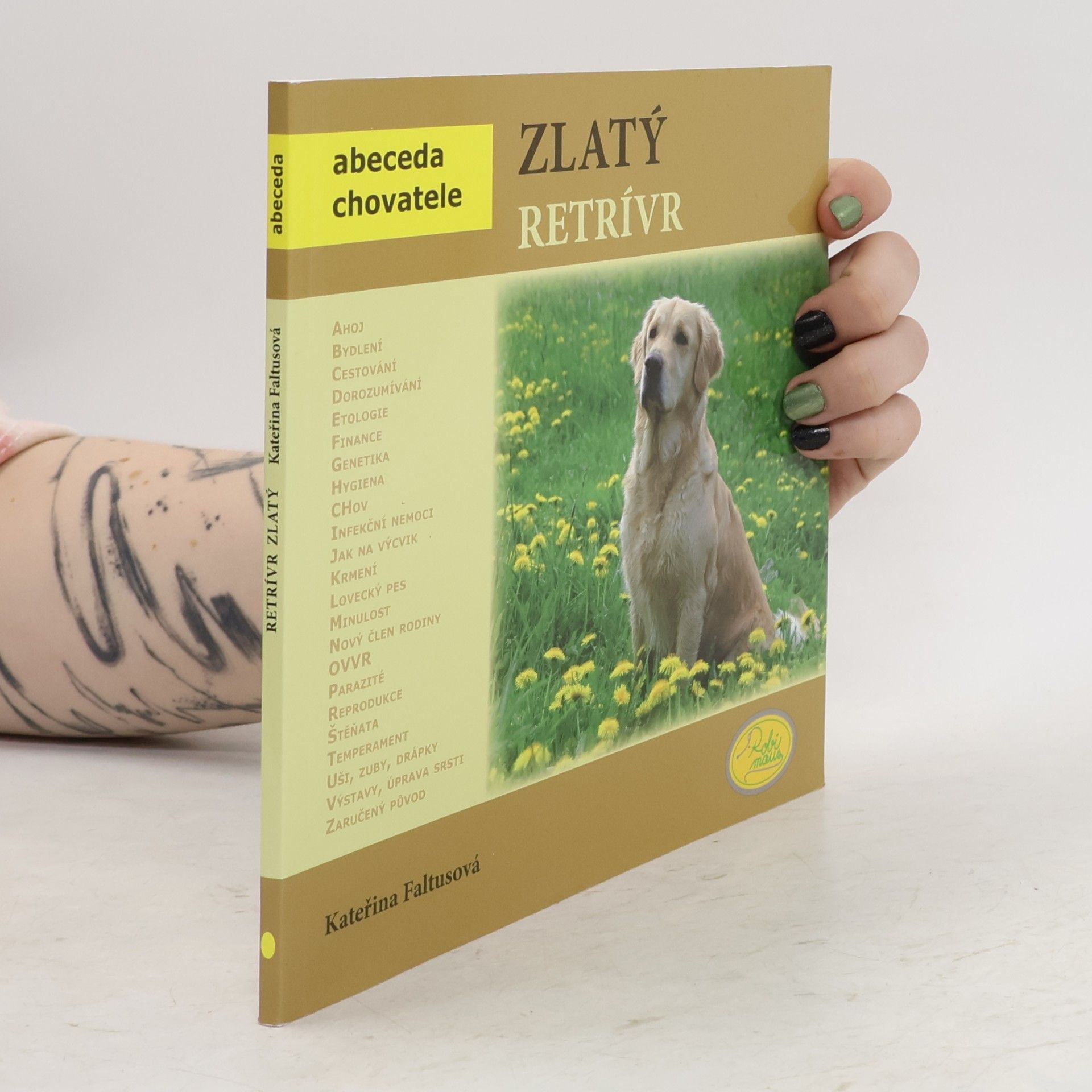 Kateřina Faltusová Zlatý retrívr