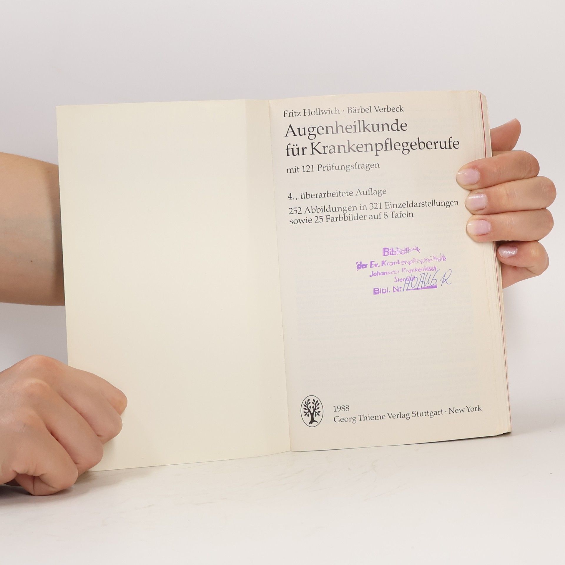 Fritz Hollwich Augenheilkunde für Krankenpflegeberufe