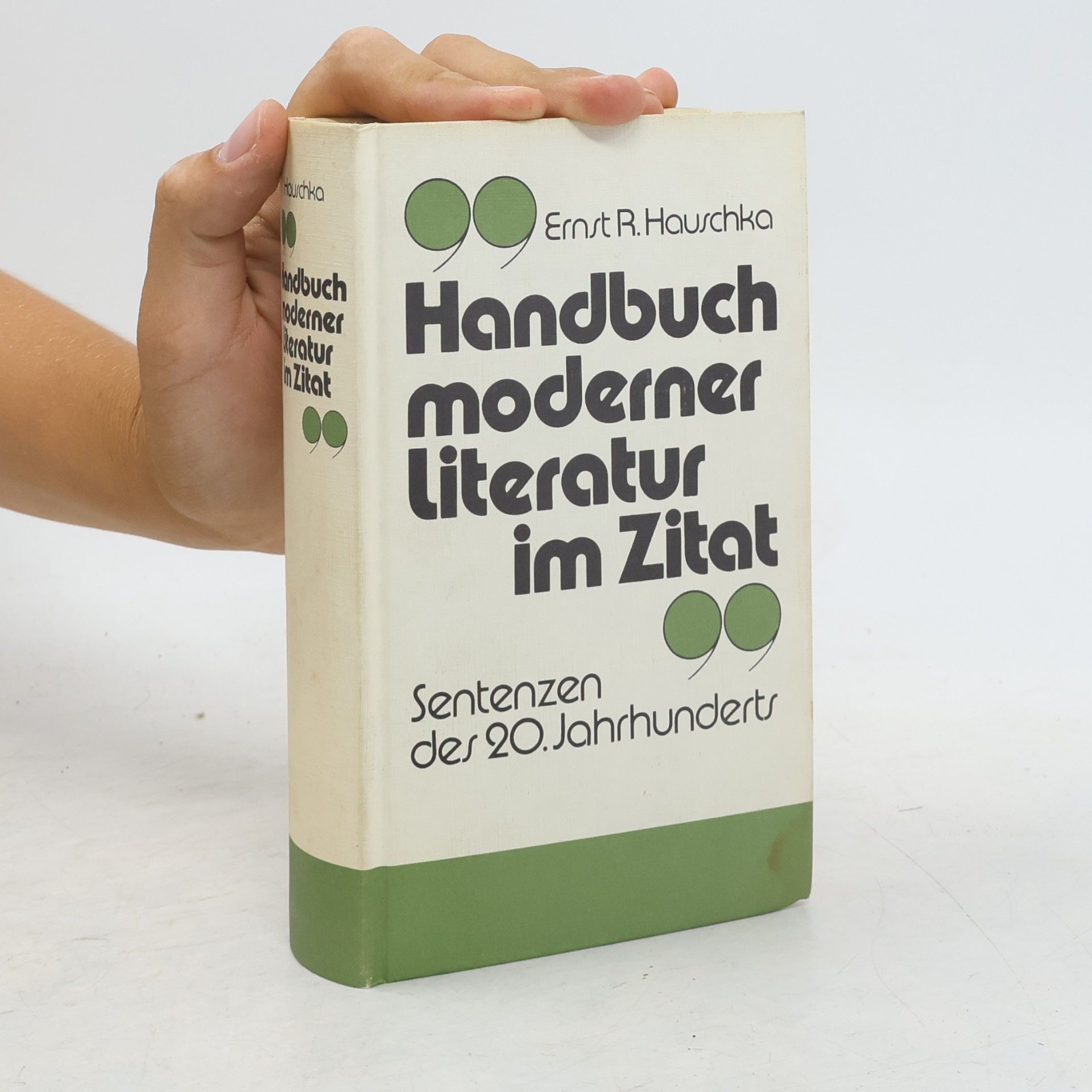 Ernst R. Hauschka Handbuch moderner Literatur im Zitat