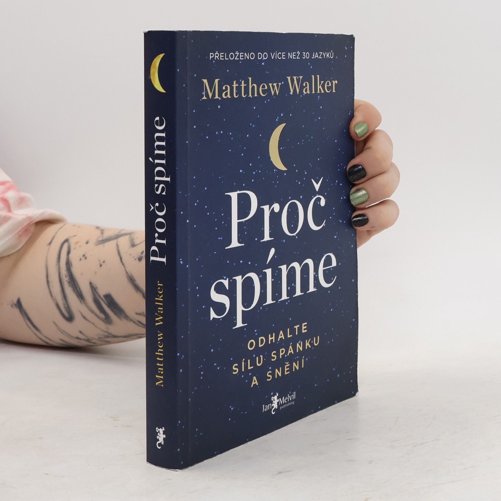 Matthew Walker Proč spíme