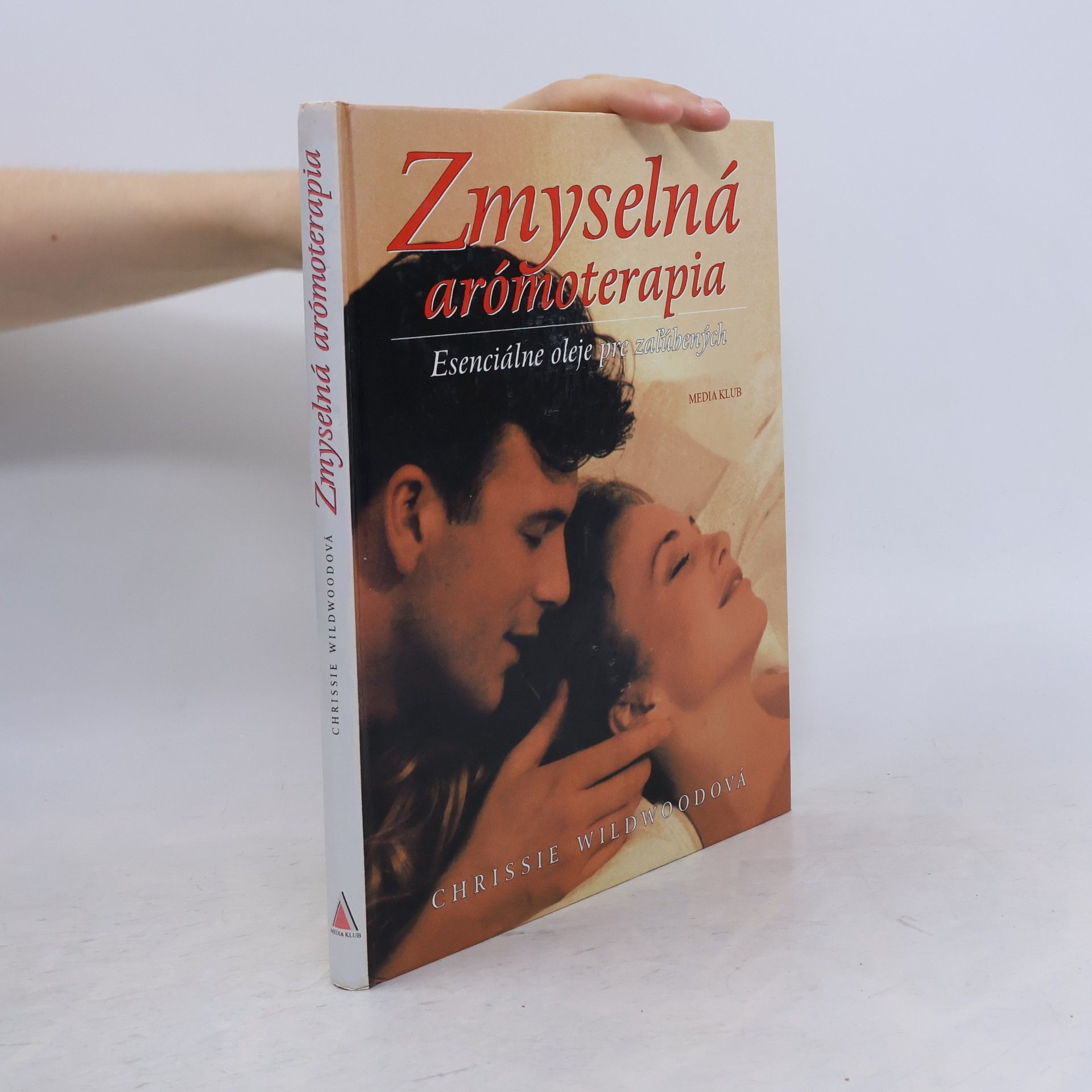 Christine Wildwood Zmyselná arómaterapia