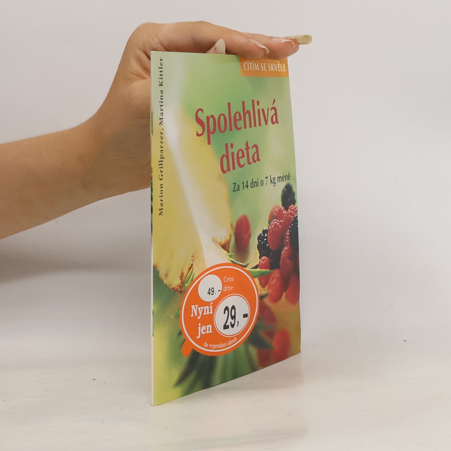 Marion Grillparzer Spolehlivá dieta. Za 14 dní o 7 kg méně