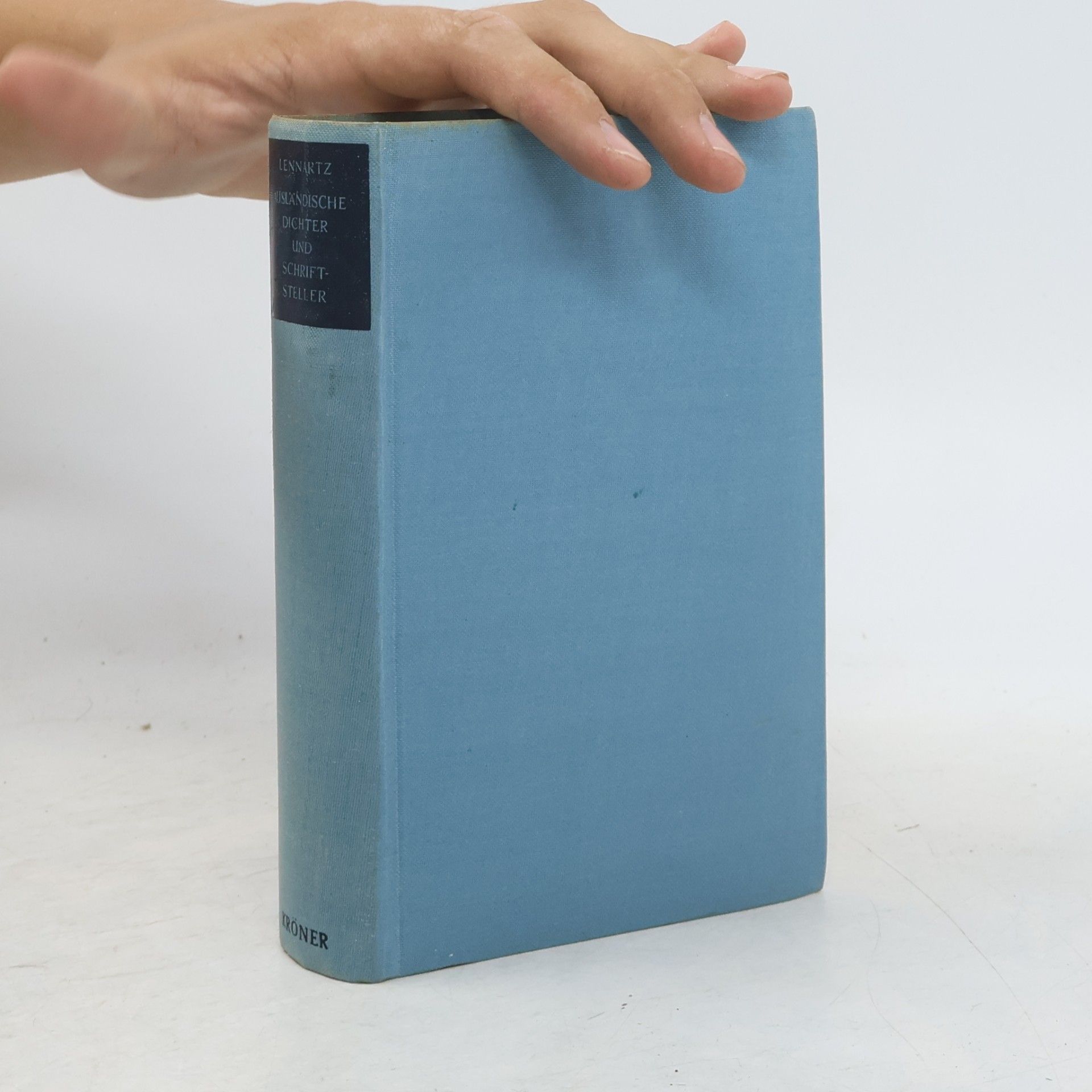 Franz Lennartz Ausländische Dichter und Schriftsteller unserer Zeit