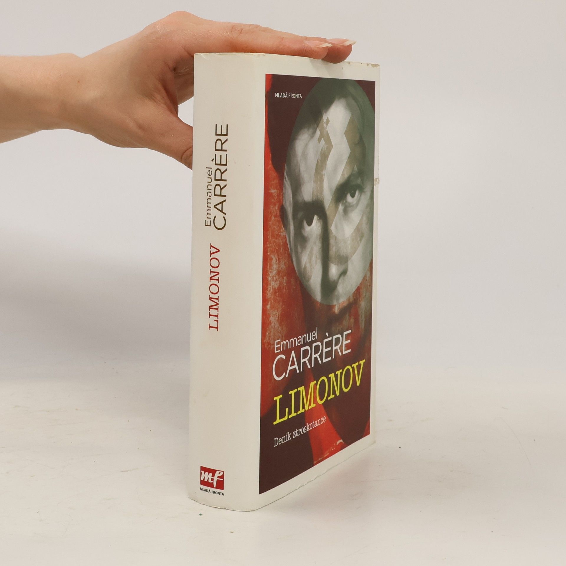 Emmanuel Carrère Limonov: Deník ztroskotance