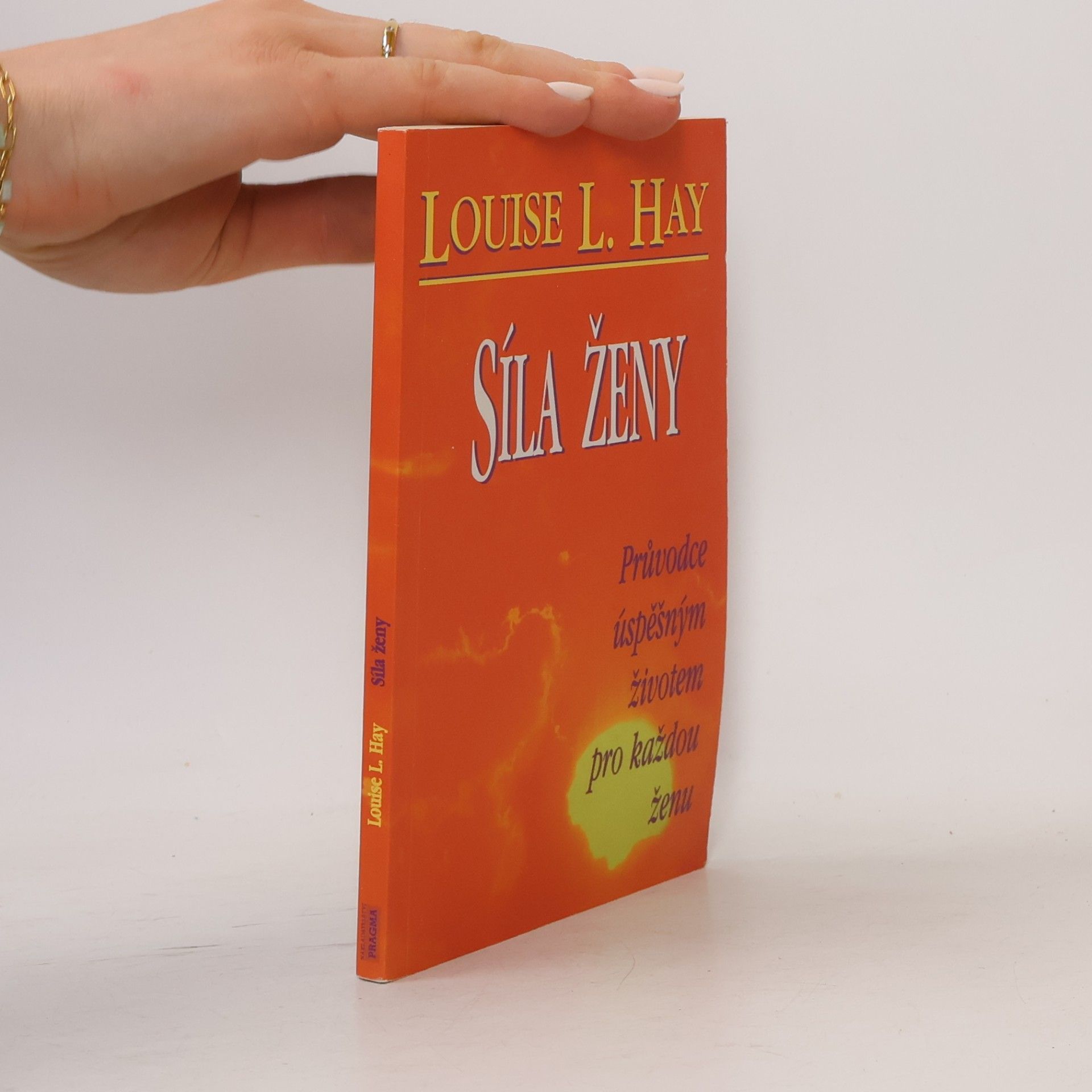 Louise Lynn Hay Síla ženy