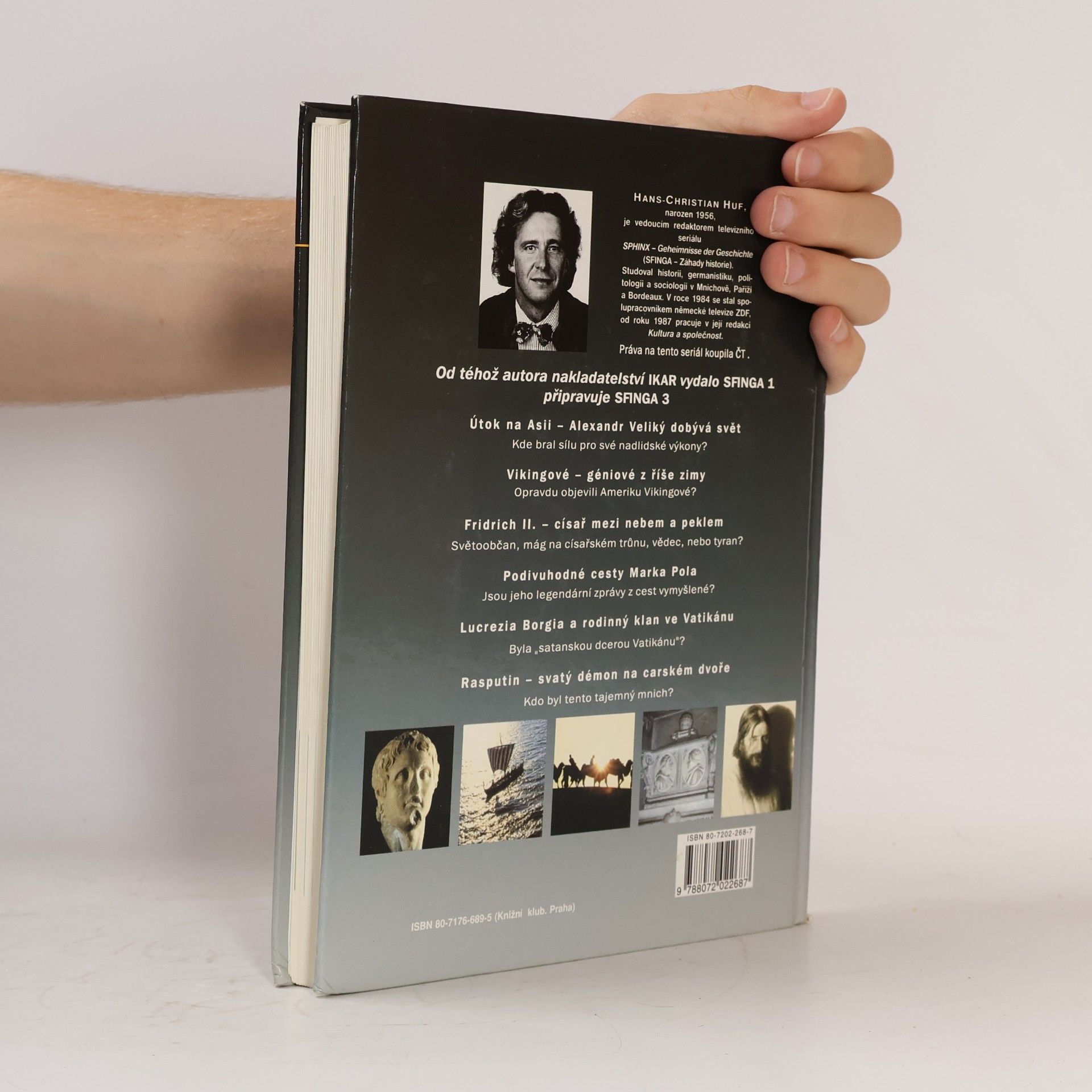 Hans-Christian Huf Sfinga: Záhady historie 2