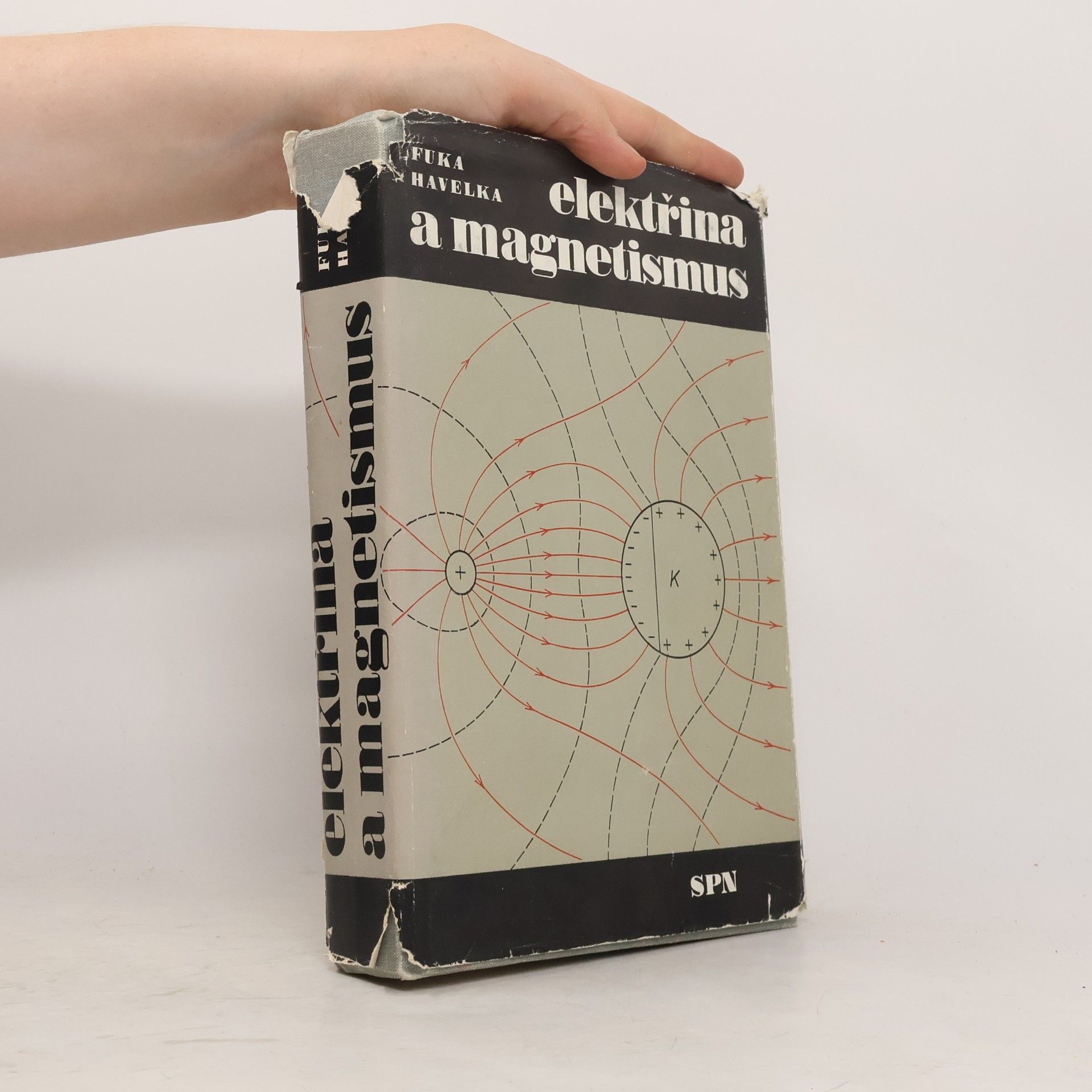Bedřich Havelka Elektřina a magnetismus