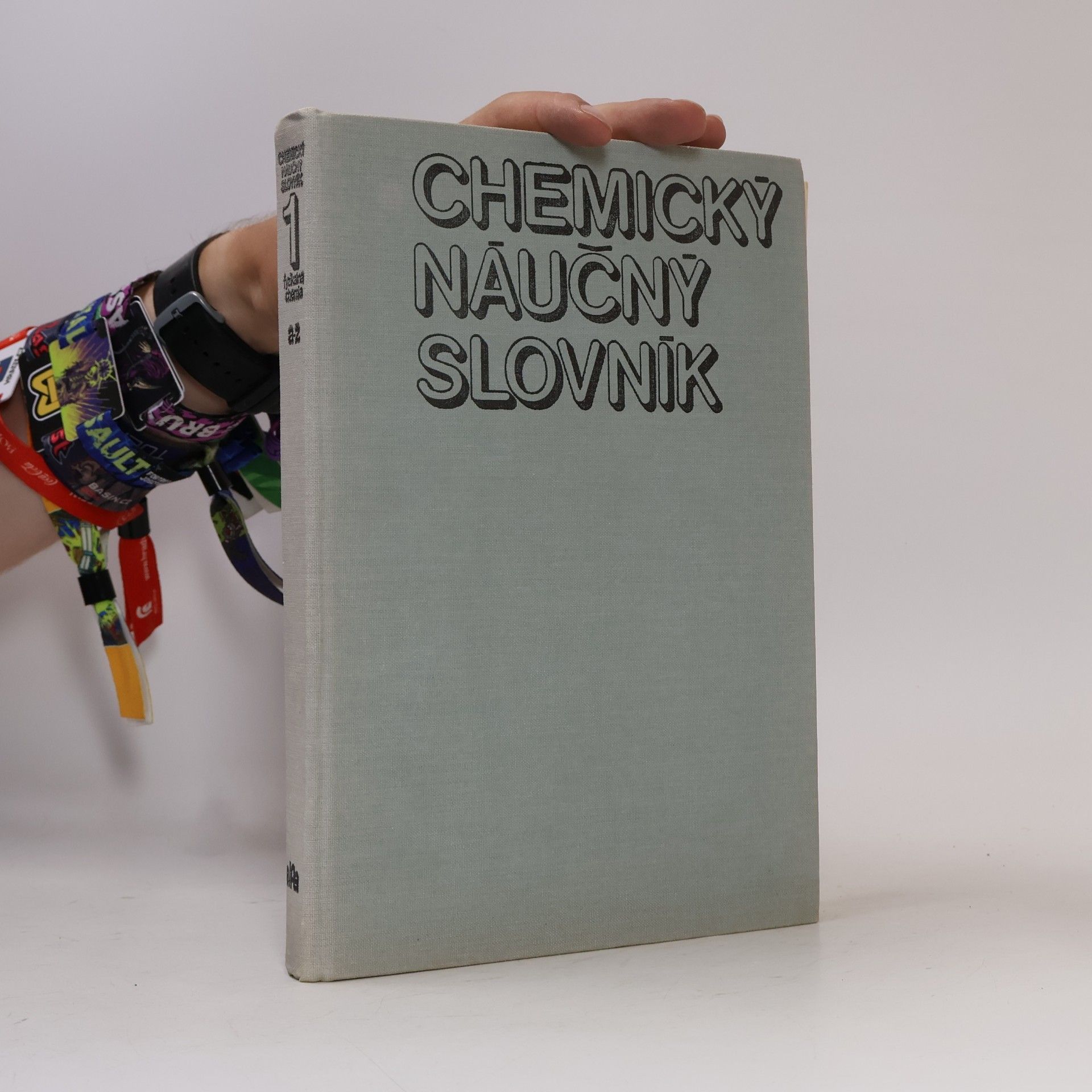 Kolektív autorov Chemický náučný slovník 1 A-Z