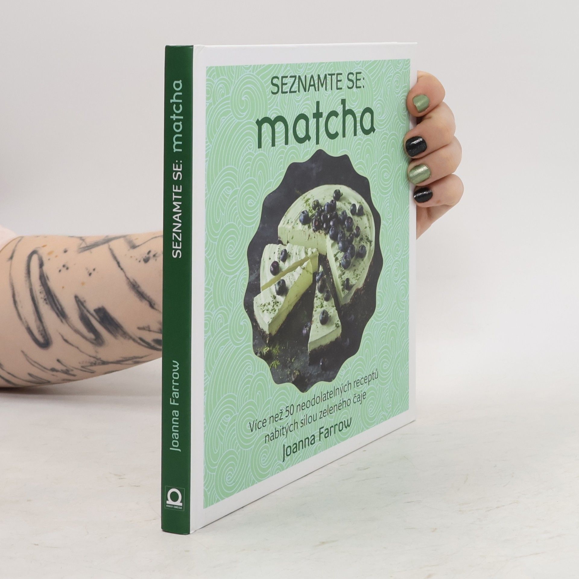 Joanna Farrow Seznamte se: matcha: Více než 50 neodolatelných receptů nabitých silou zeleného čaje