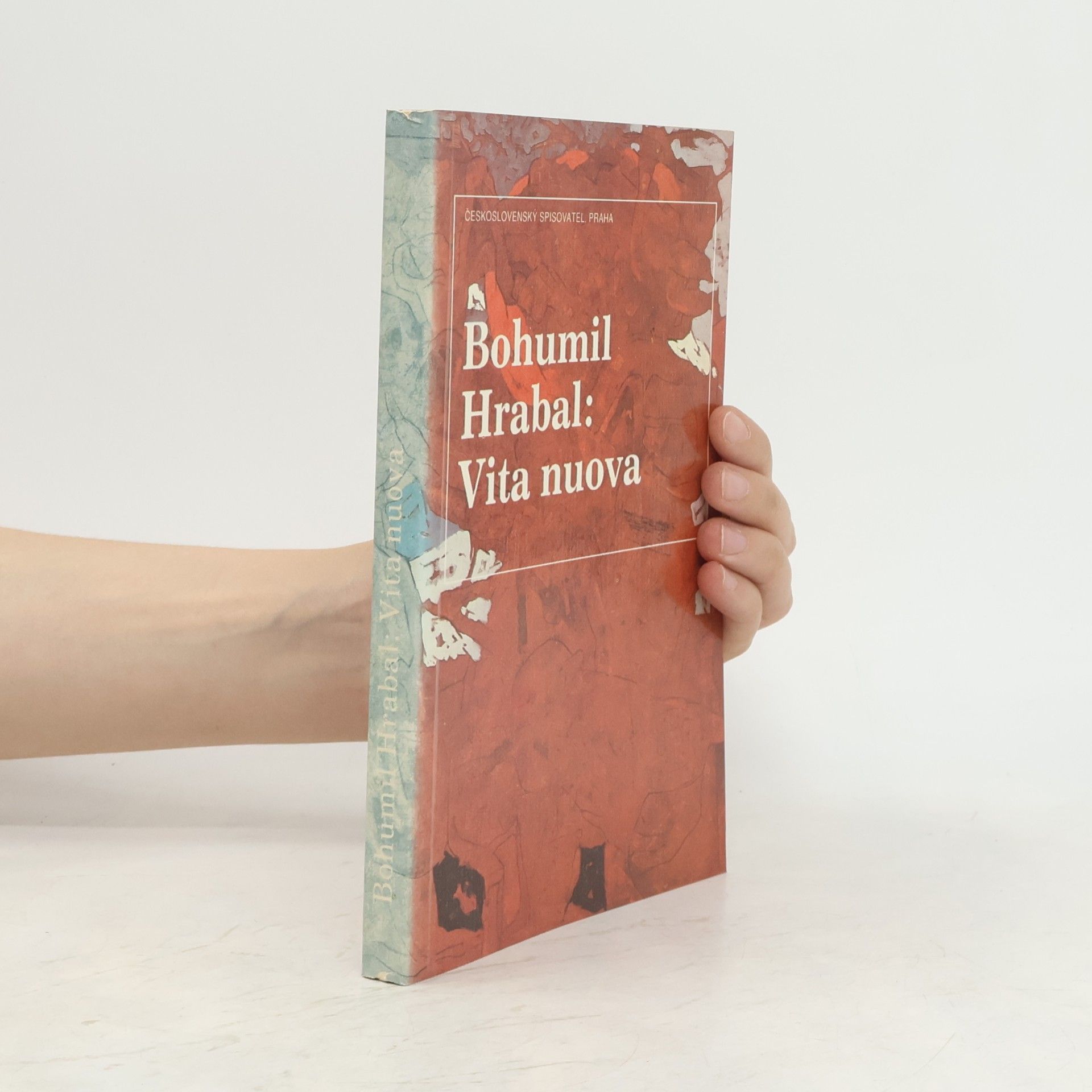 Bohumil Hrabal Vita nuova : Kartinky : 2. díl trilogie