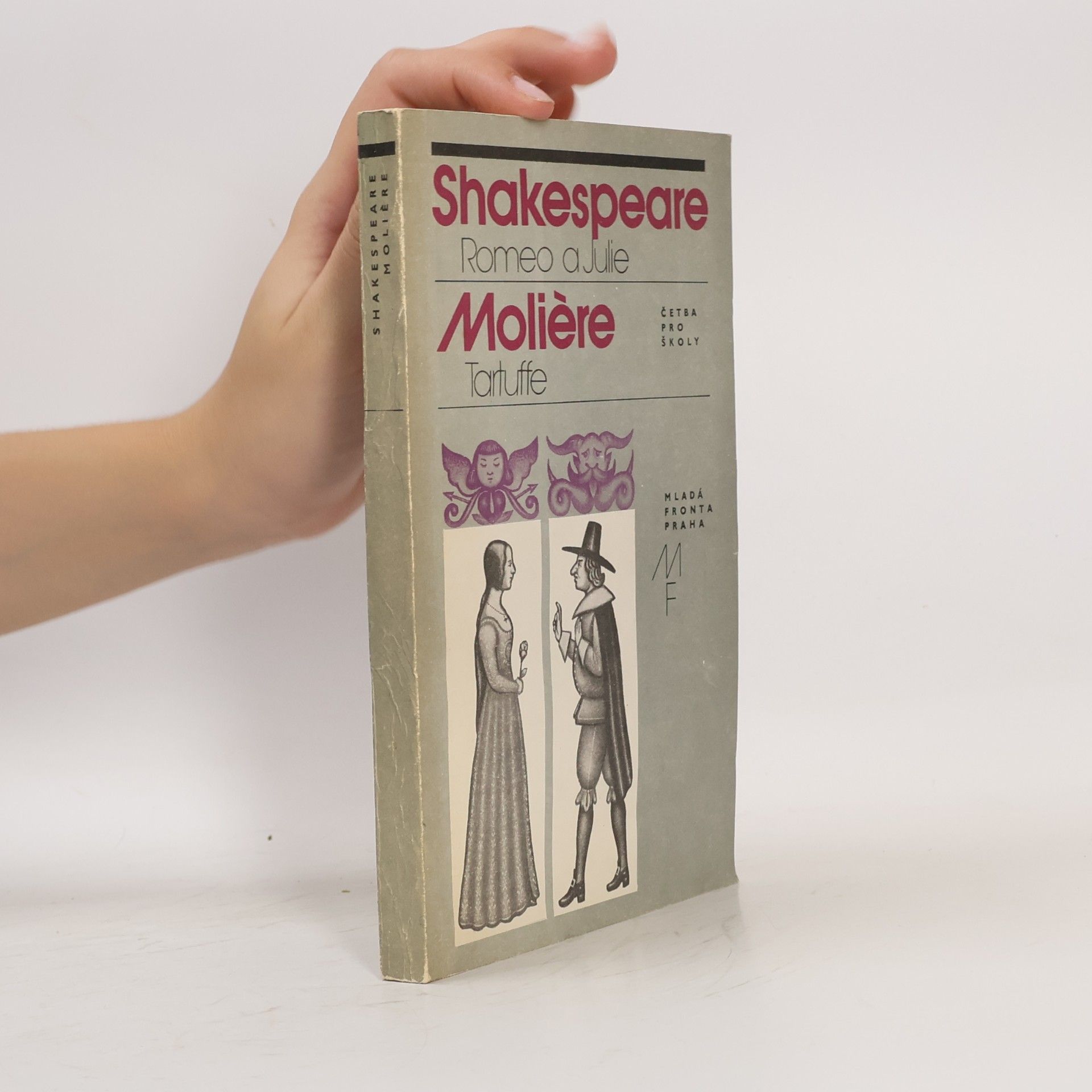 Molière Romeo a Julie. Tartuffe