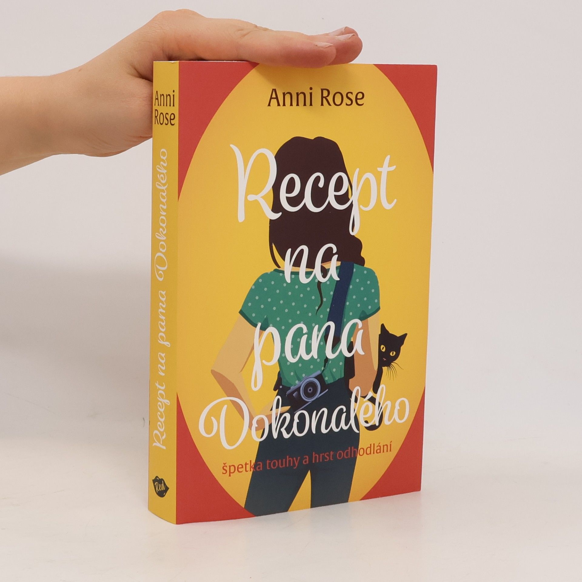 Anni Rose Recept na pana Dokonalého