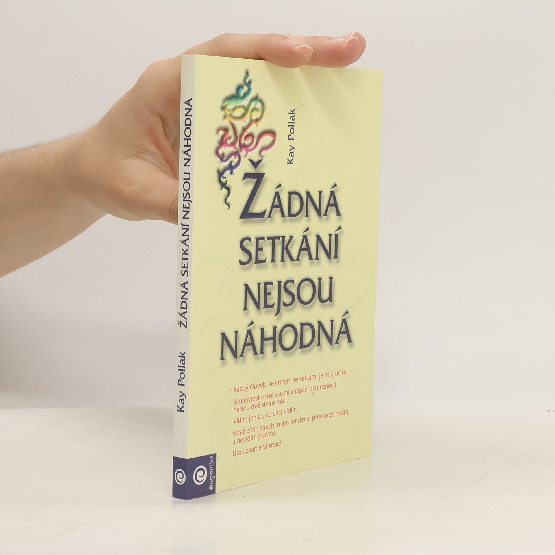 Žádná setkání nejsou náhodná
