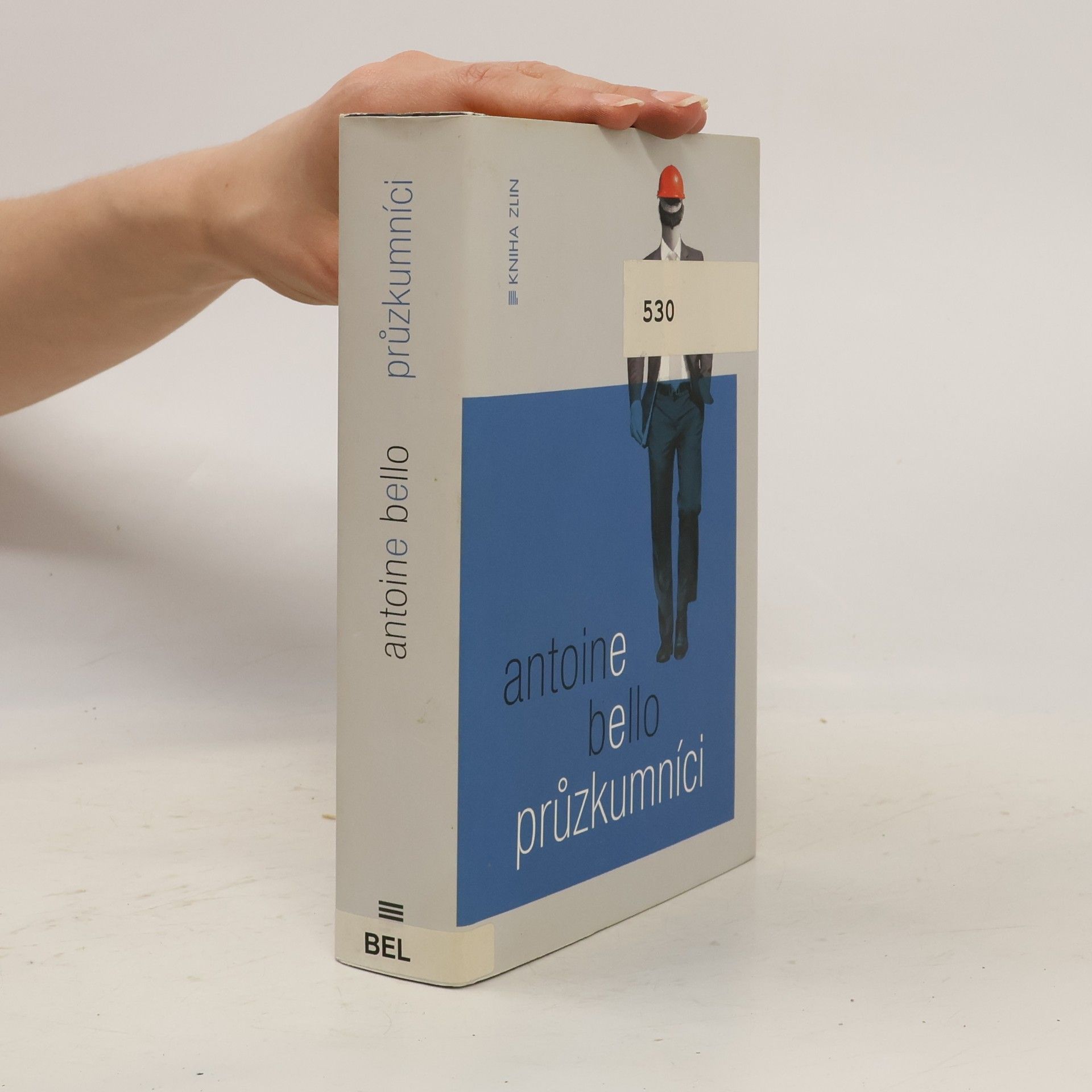 Antoine Bello Průzkumníci