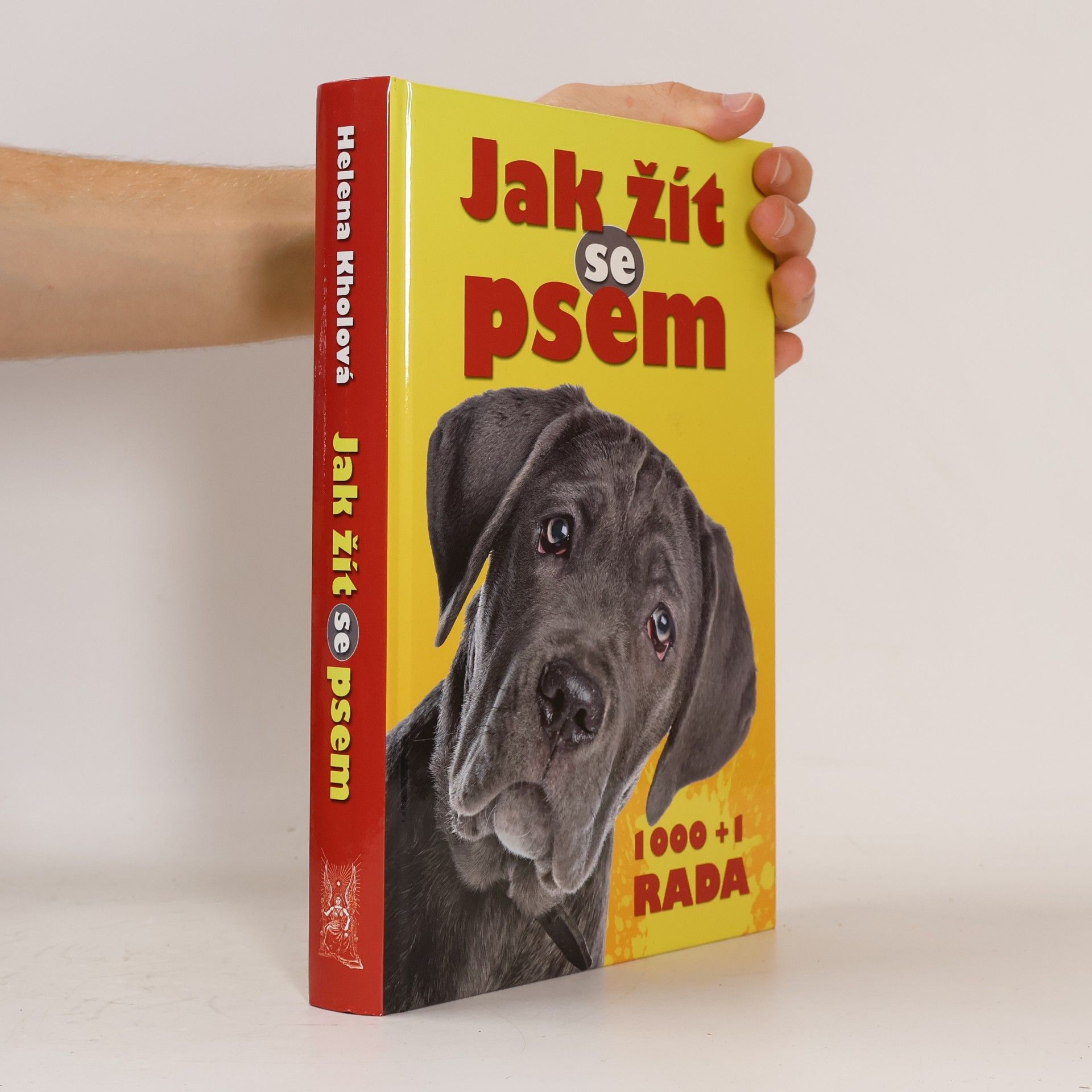 Jak žít se psem : 1000+1 rada