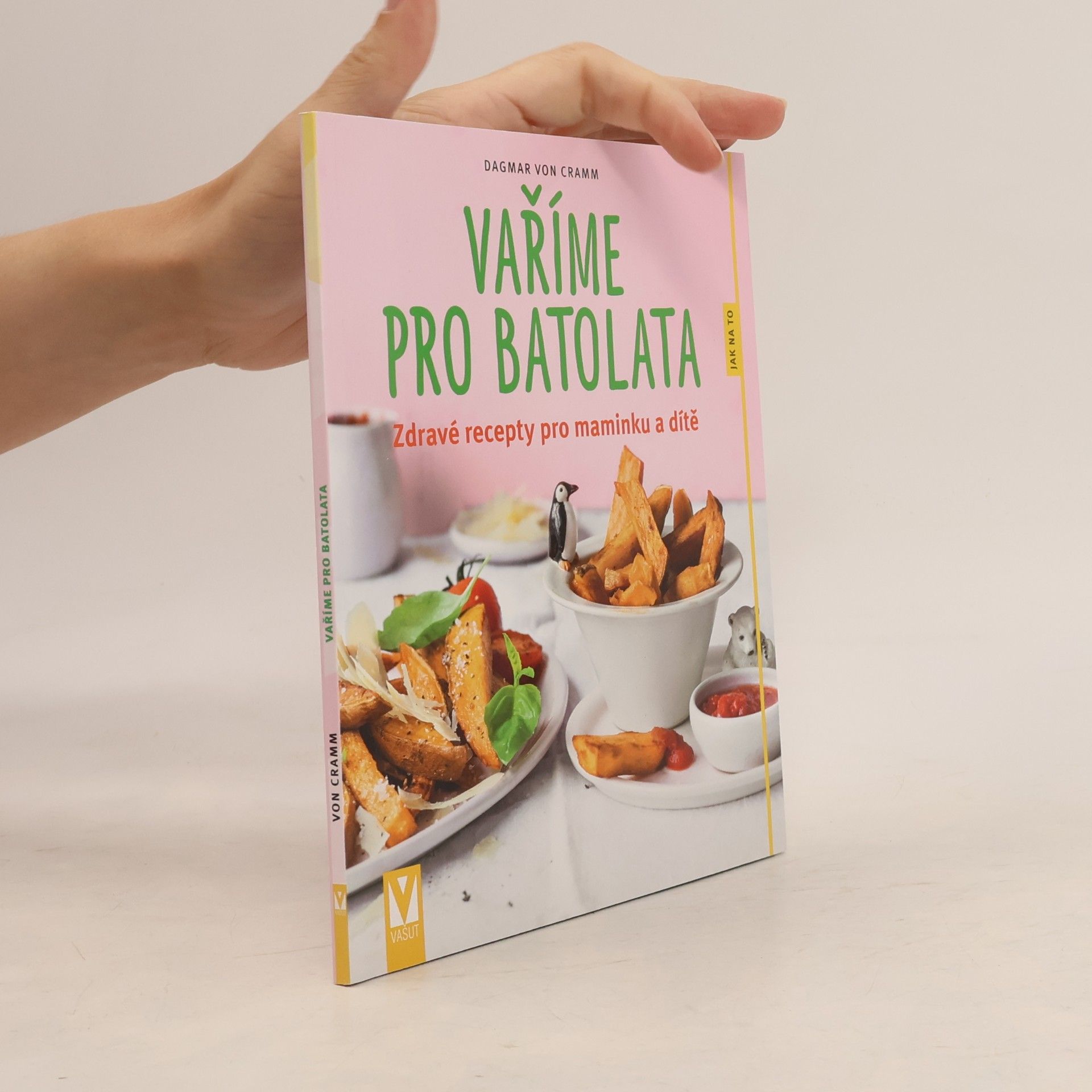 Dagmar von Cramm Vaříme pro batolata