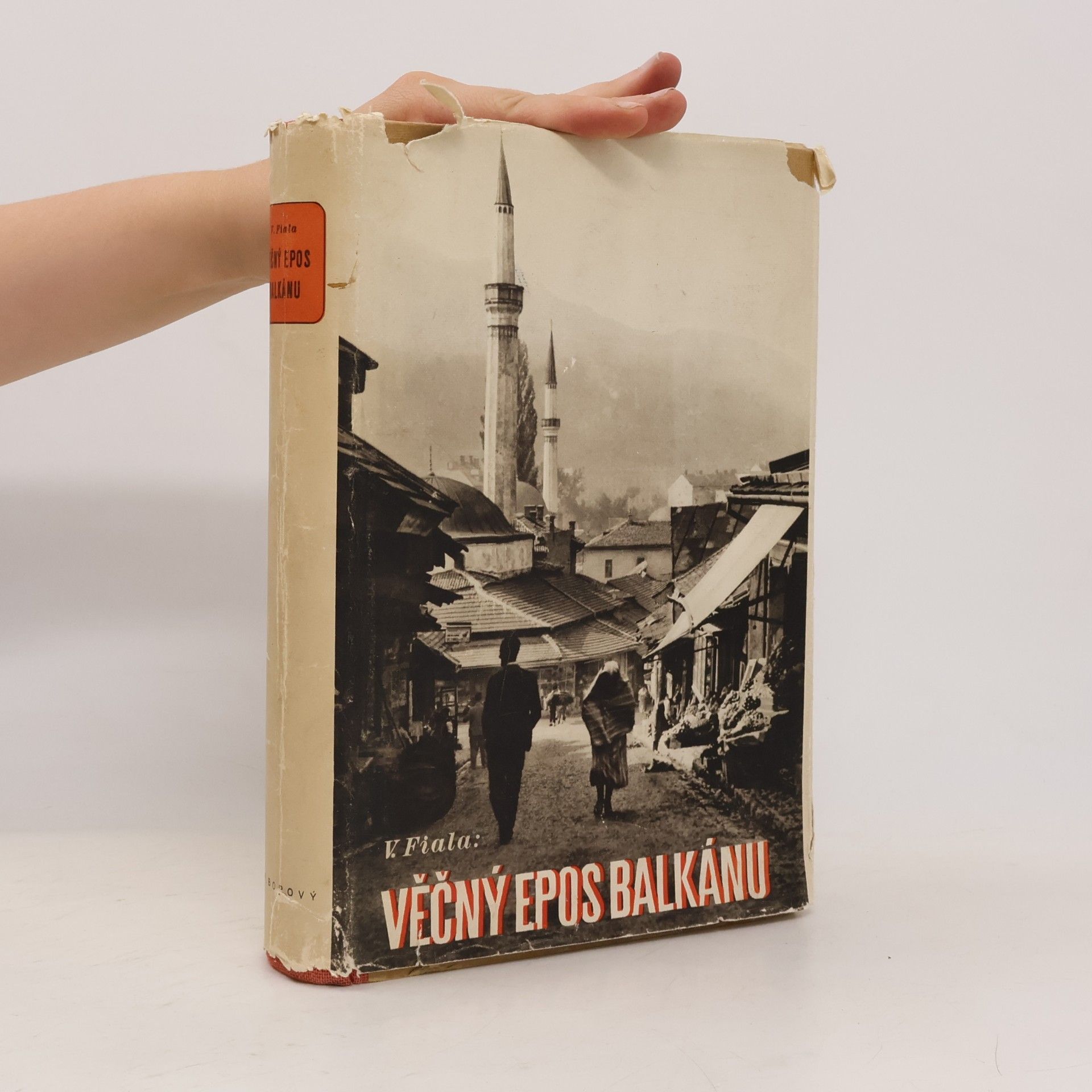 Václav Fiala Věčný epos Balkánu