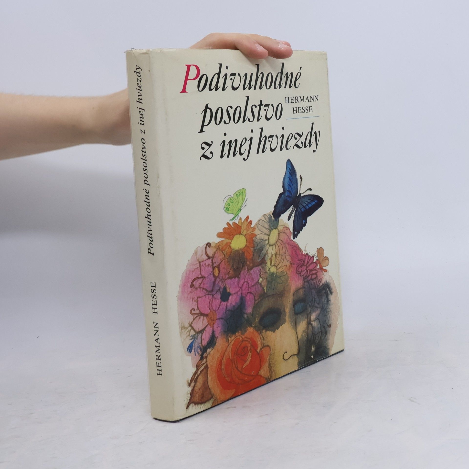 Hermann Hesse Podivuhodné posolstvo z inej hviezdy