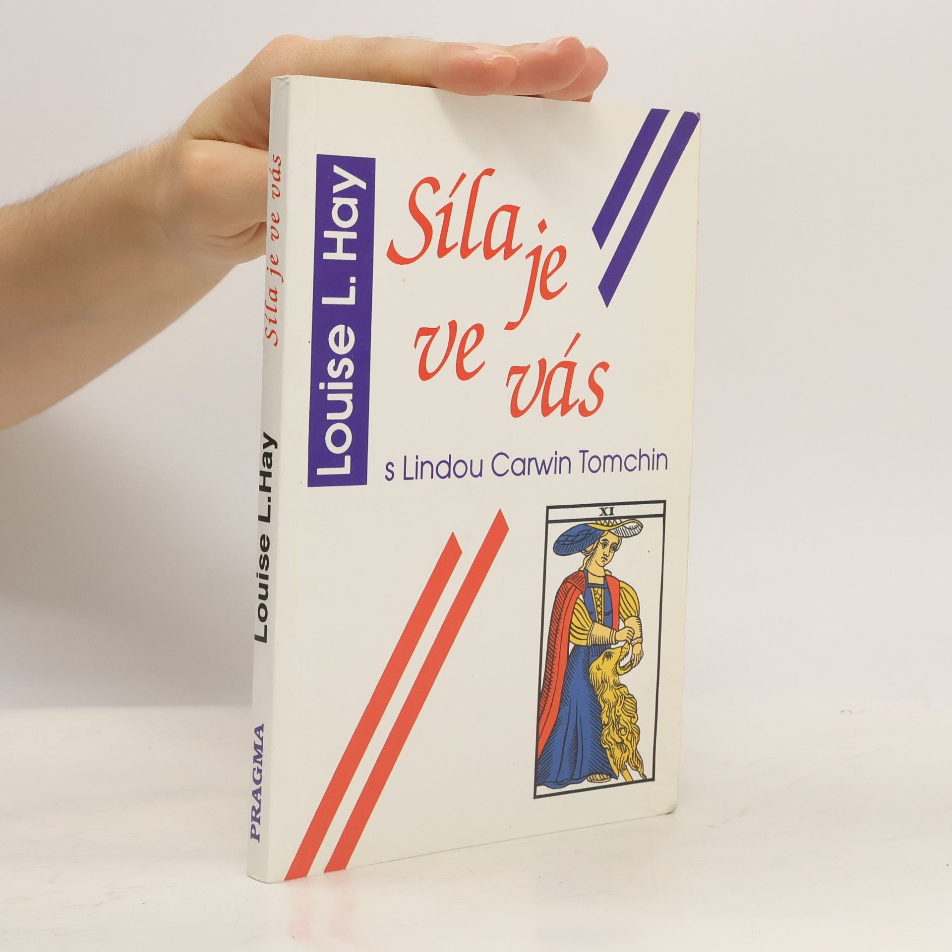 Louise Lynn Hay Síla je ve vás