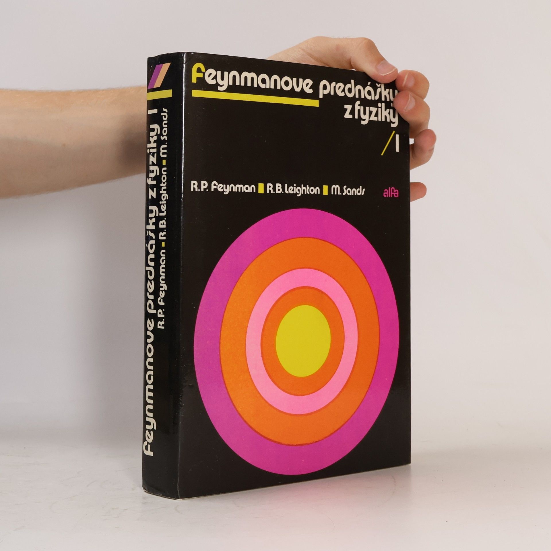 Kolektiv autorů Feynmanove prednášky z fyziky 1