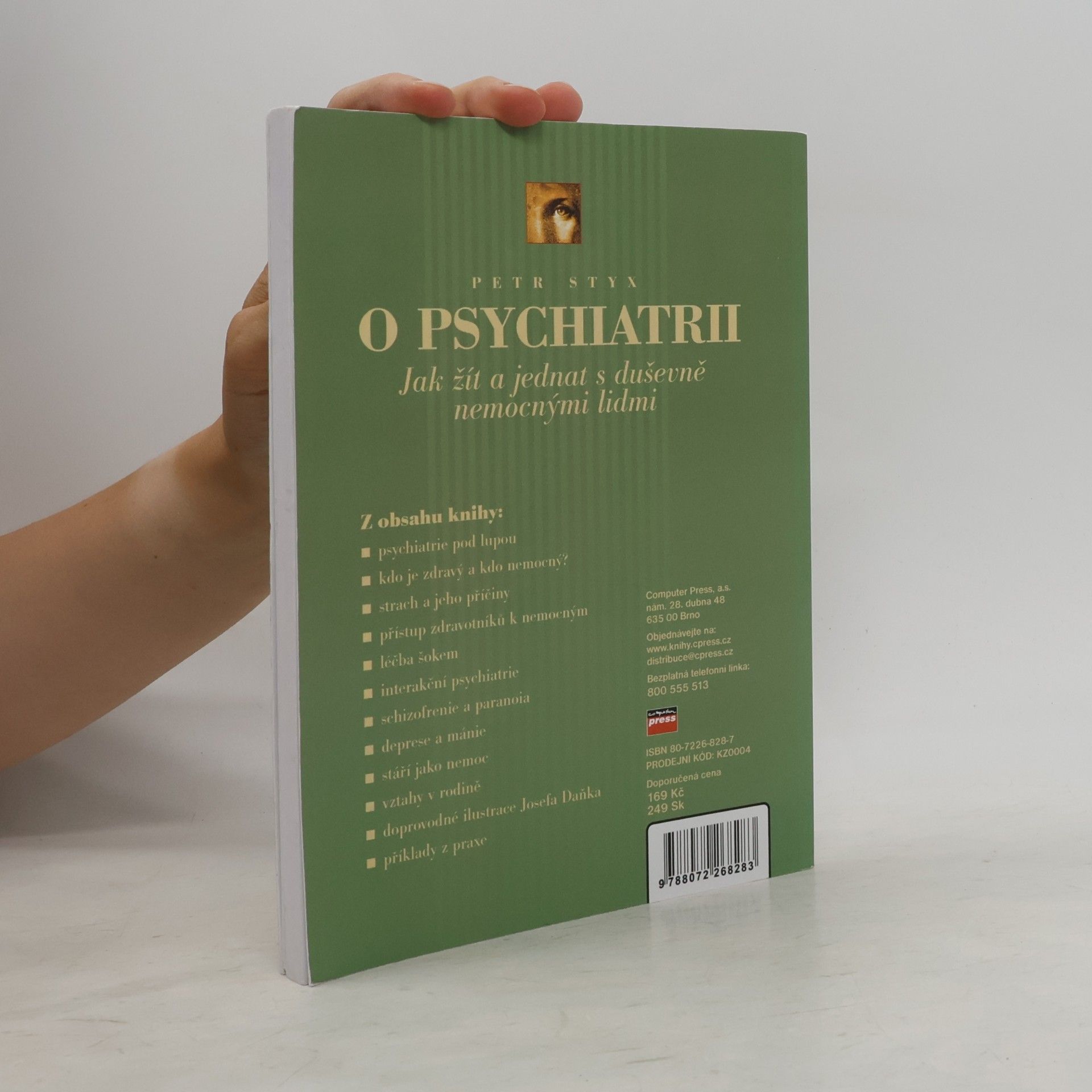 Petr Styx O psychiatrii : jak žít a jednat s duševně nemocnými lidmi