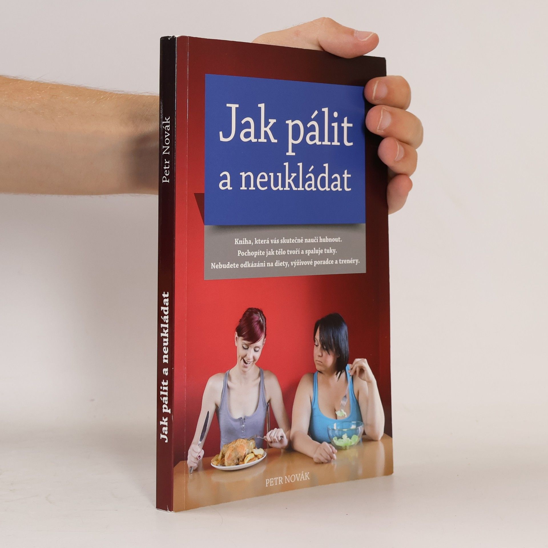 Petr Novák Jak pálit a neukládat