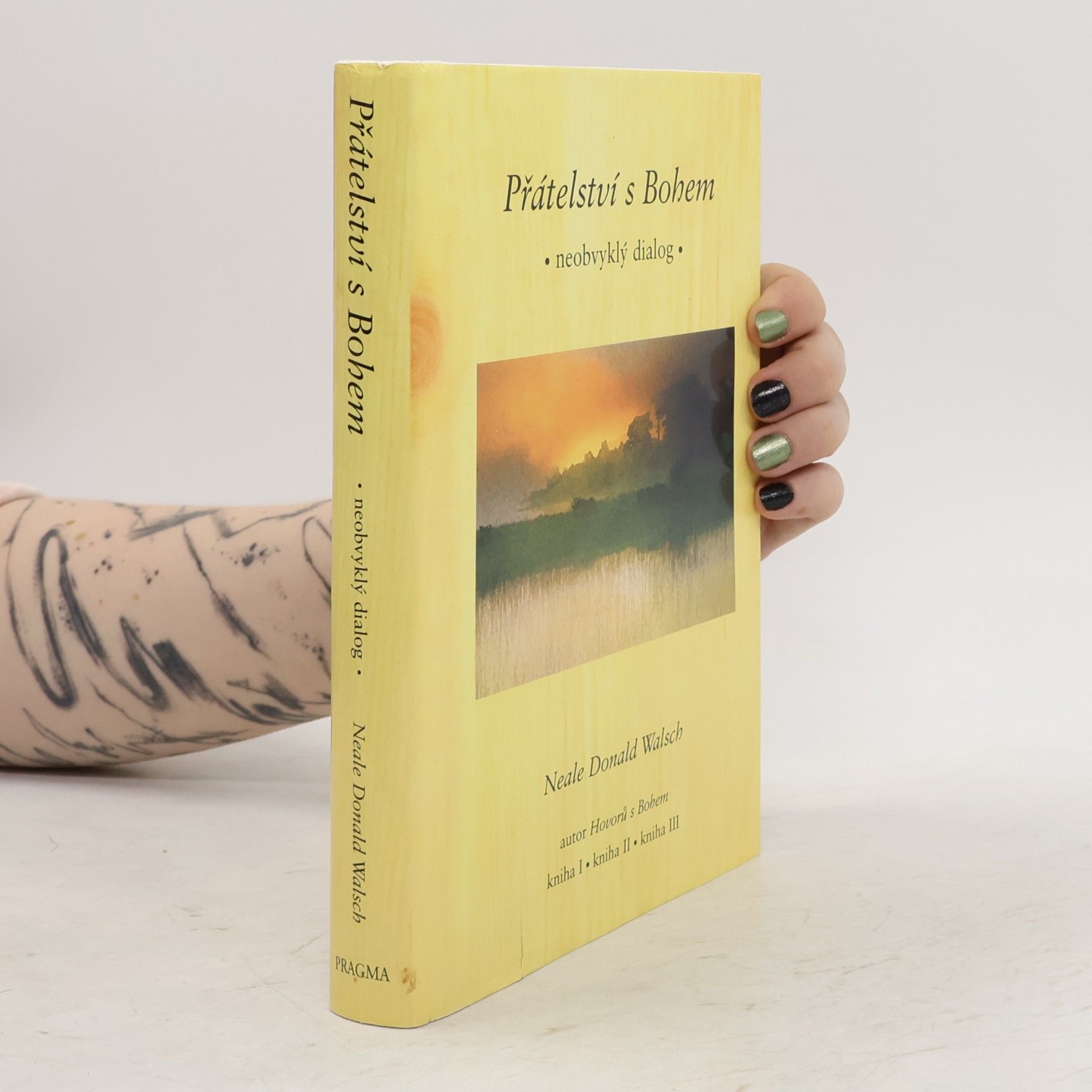 Neale Donald Walsch Přátelství s Bohem