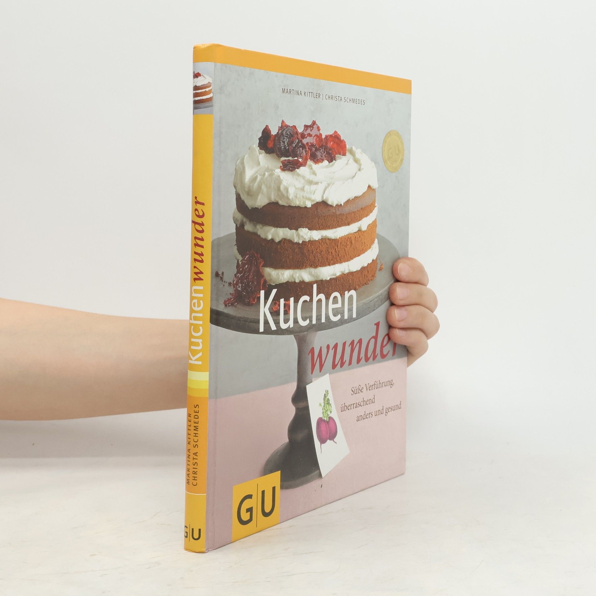 Kuchenwunder: Süße Verführung, überraschend anders & gesund