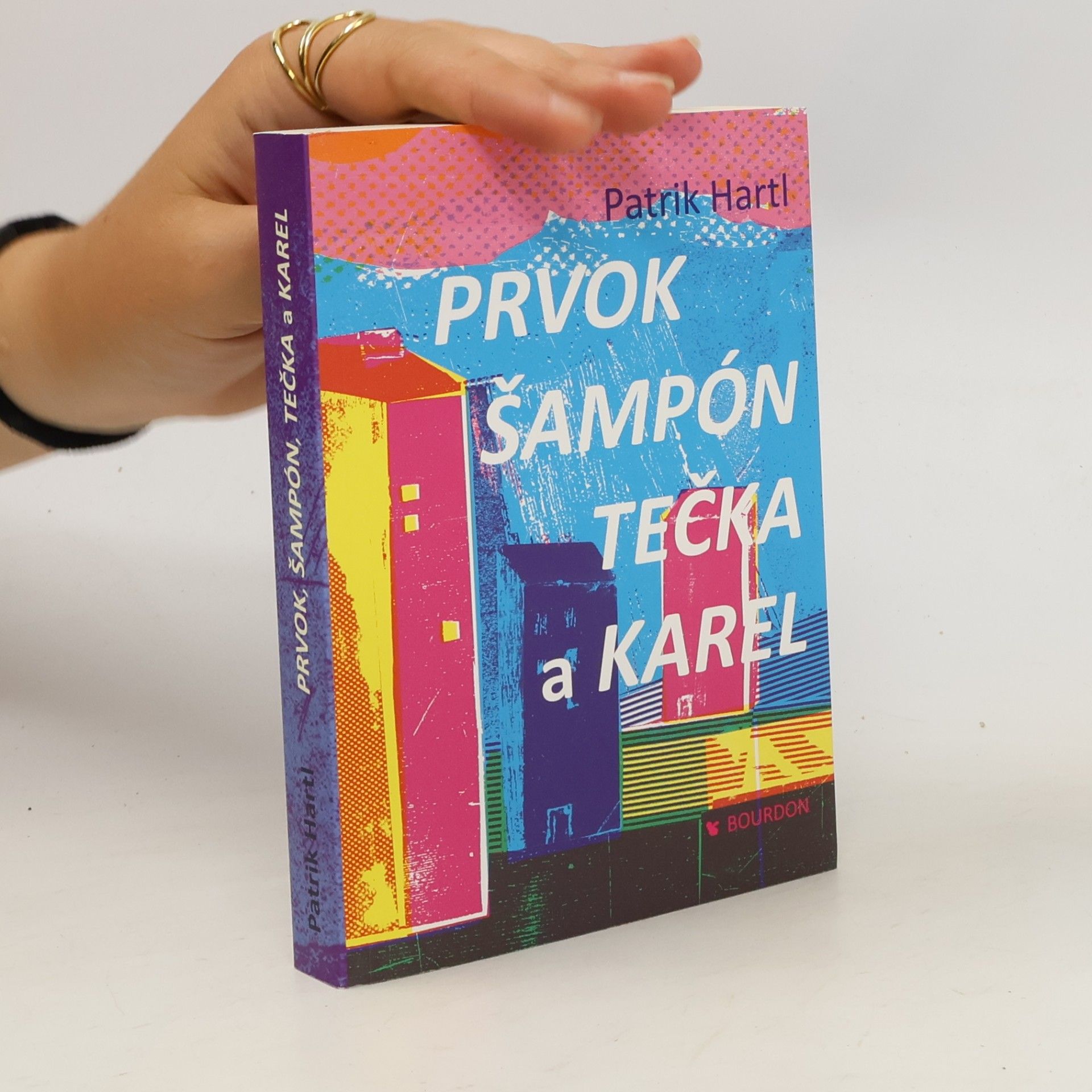Patrik Hartl Prvok, Šampón, Tečka a Karel