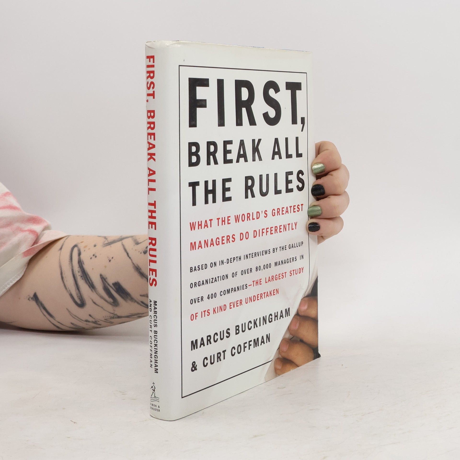 Marcus Buckingham First, Break All The Rules
