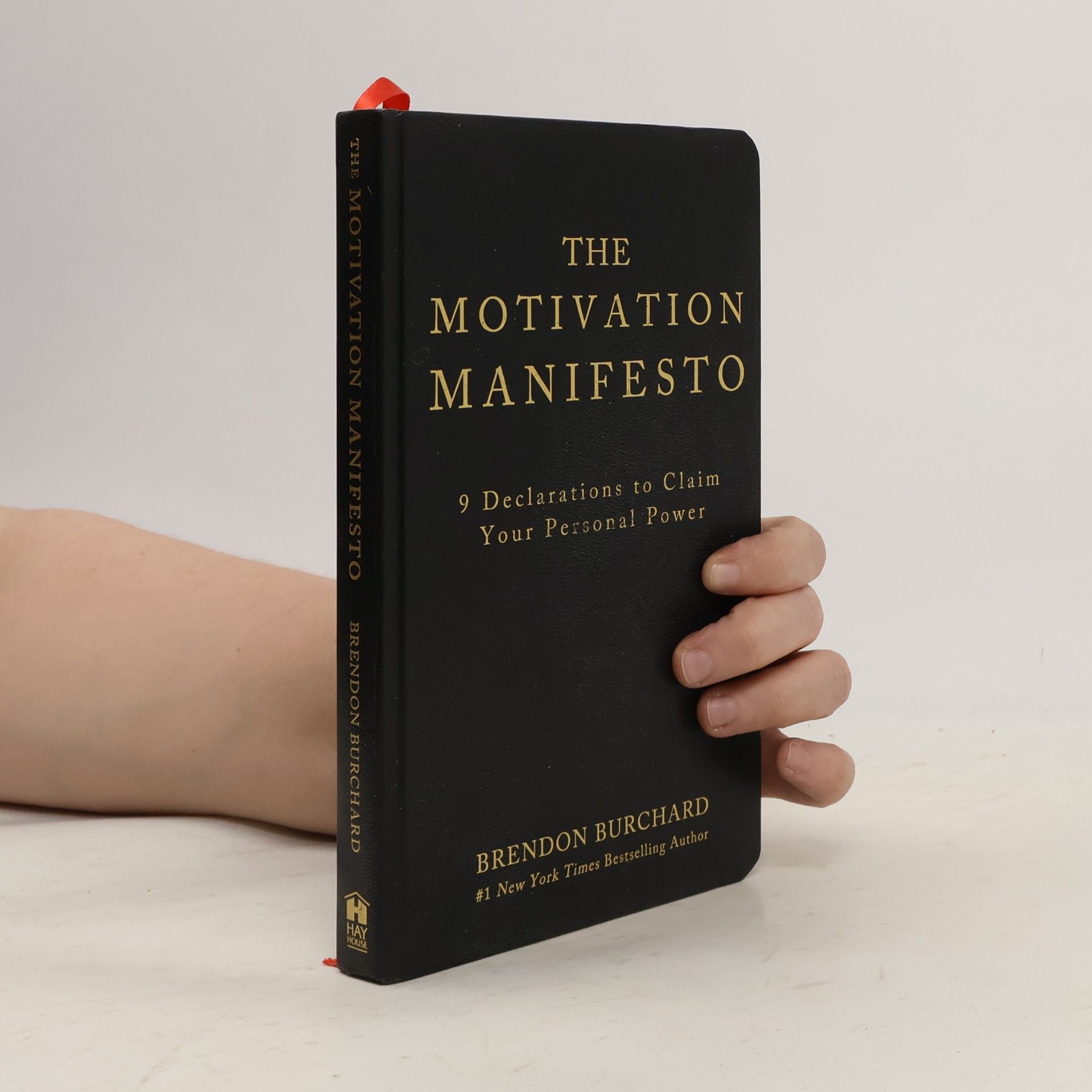Brendon Burchard The Motivation Manifesto
