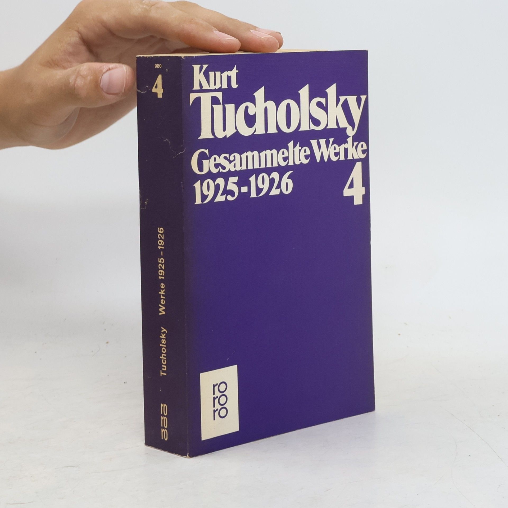 Kurt Tucholsky Gesammelte Werke 4. 1925 - 1926