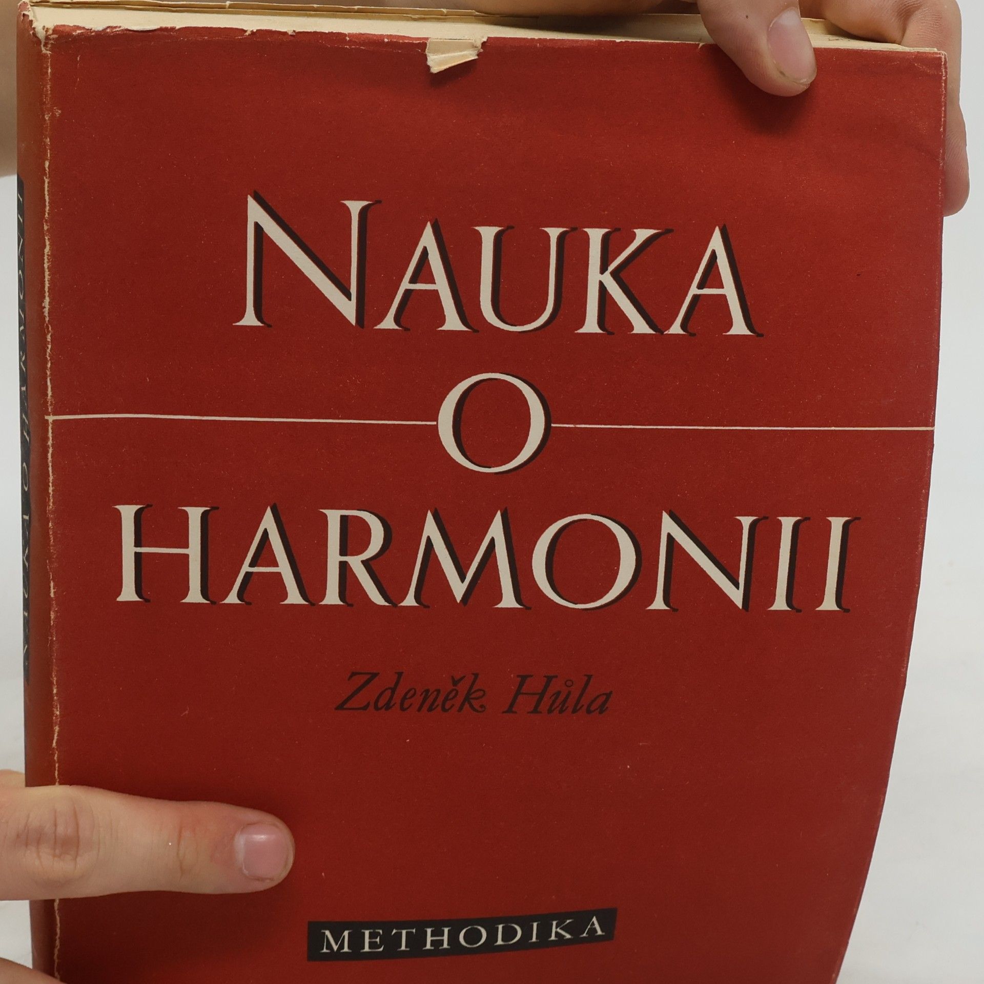 Zdeněk Hůla Nauka o harmonii. Methodika