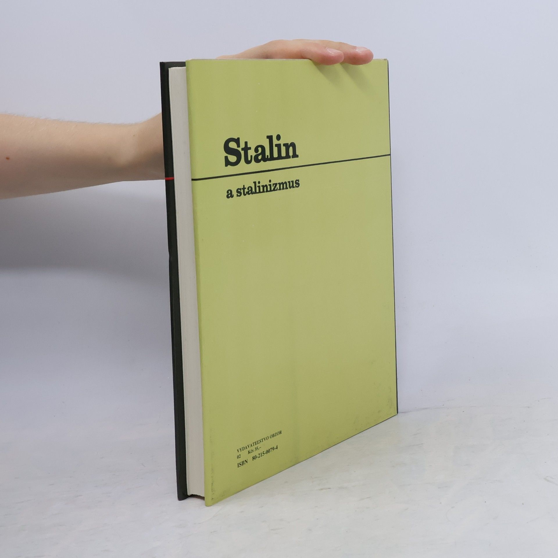 Roj Aleksandrovič Medvedev Stalin a stalinizmus. Historické črty. slovensky