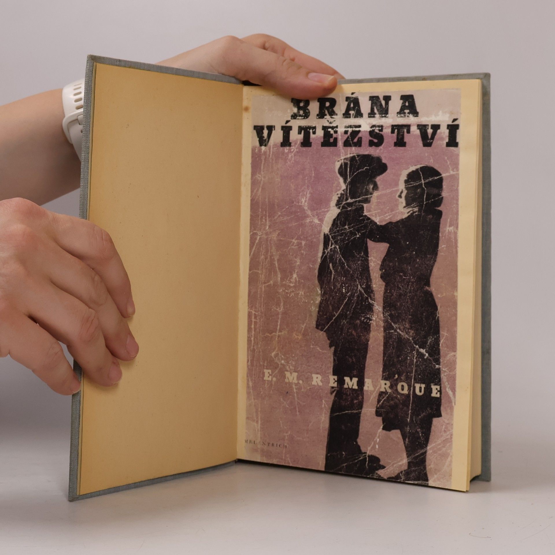 Erich Maria Remarque Brána vítězství